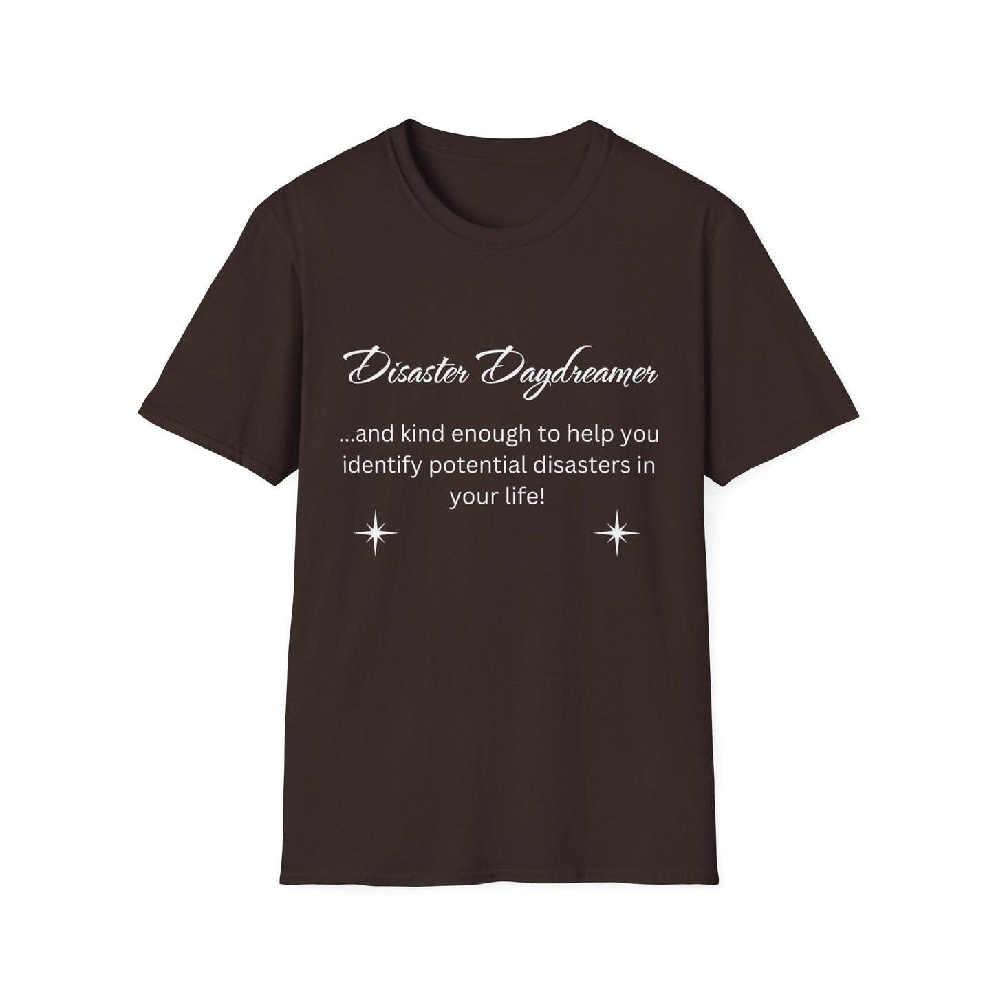 Disaster Daydreamer - Unisex T-Shirt