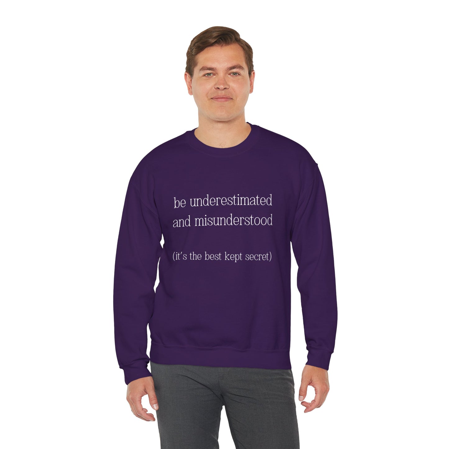 The Gift of Being Underestimated - Sweatshirt
