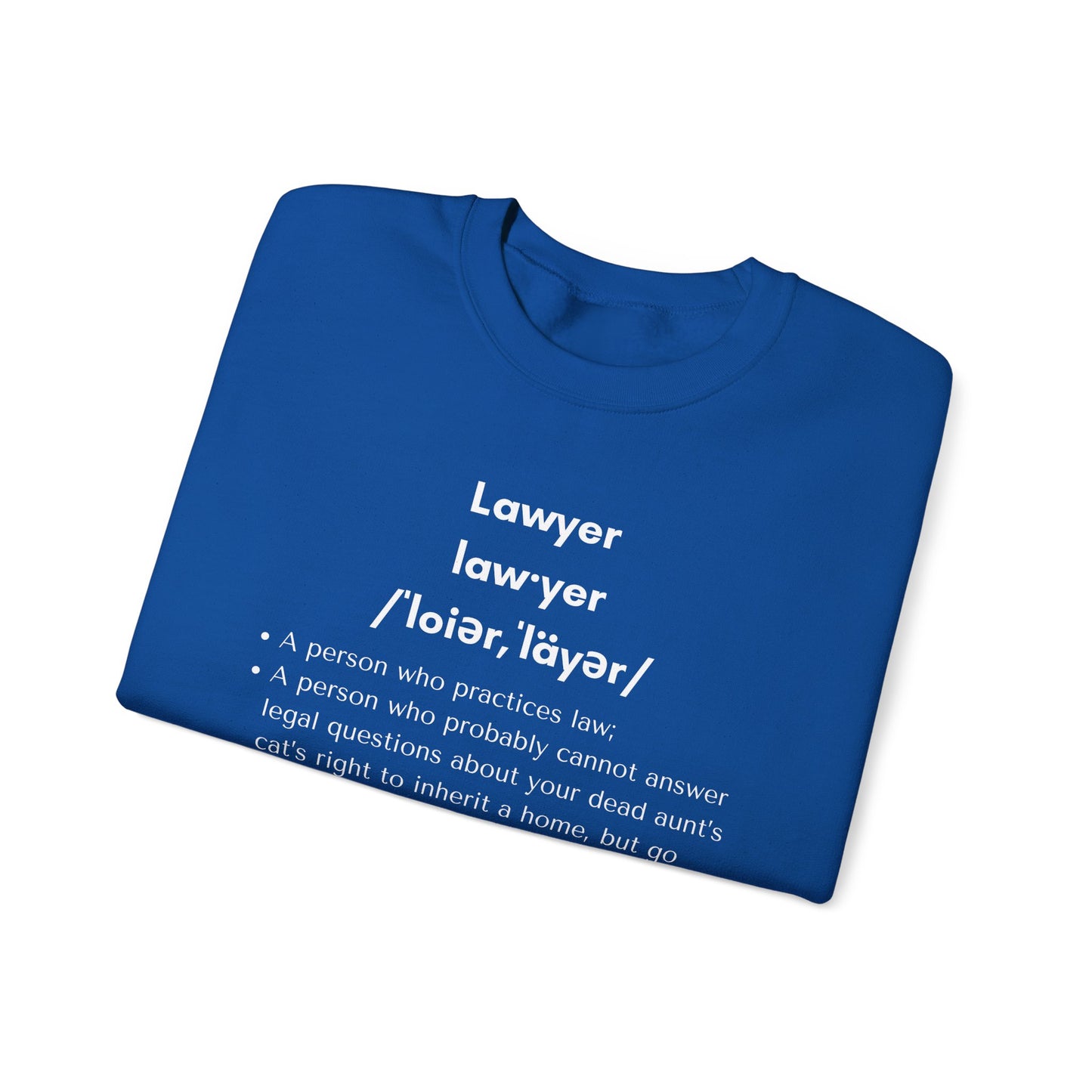 Definition of Lawyer - Sweatshirt