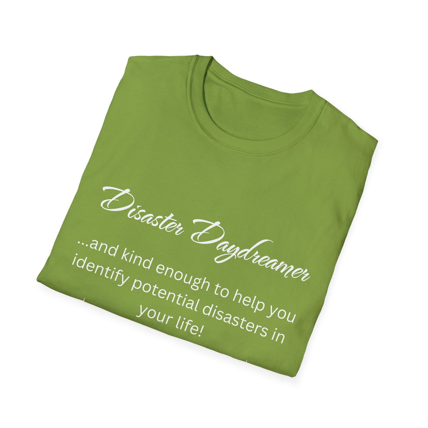 Disaster Daydreamer - Unisex T-Shirt