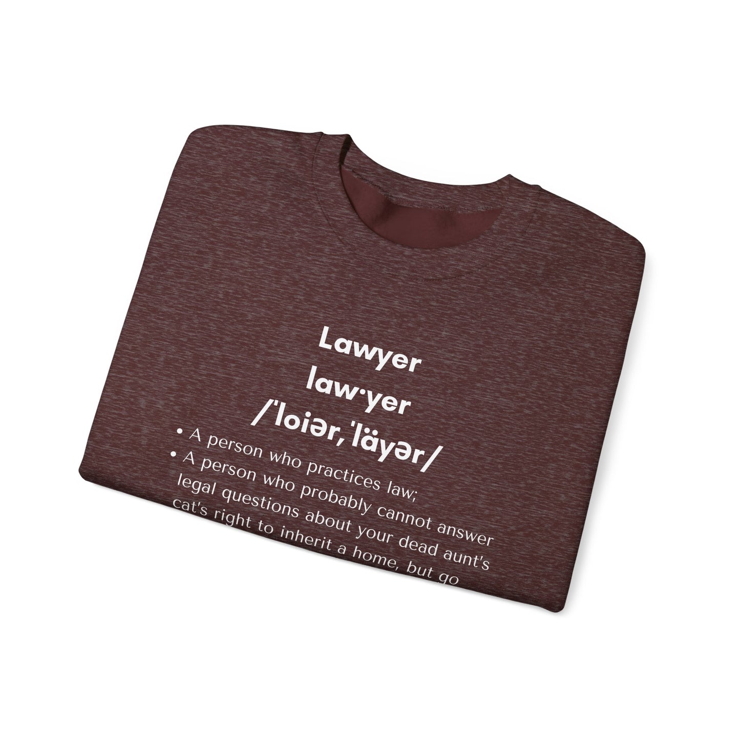 Definition of Lawyer - Sweatshirt