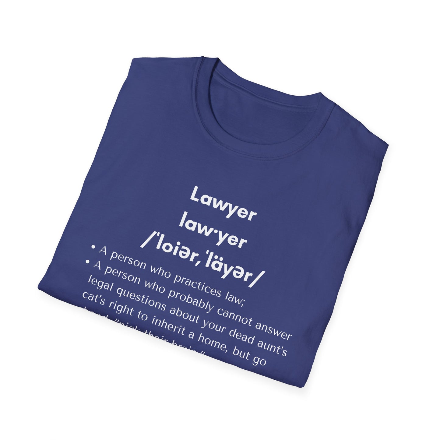 Definition of Lawyer - Unisex T-Shirt