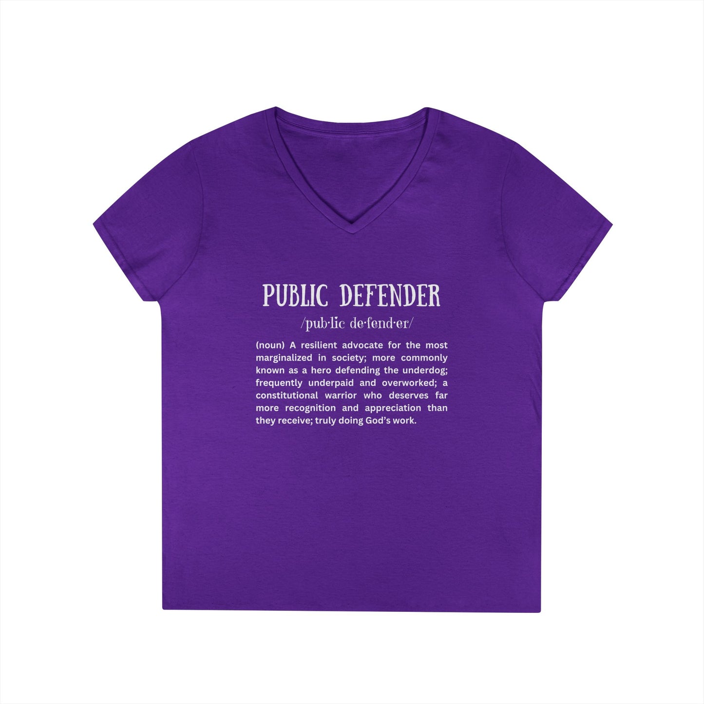 Definition of a Public Defender - Ladies' V-Neck T-Shirt