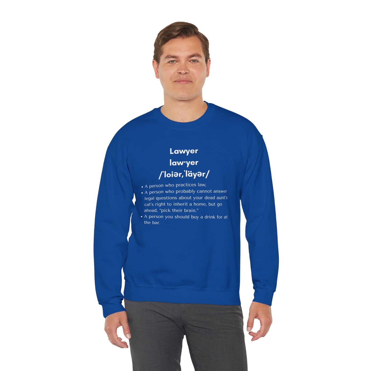 Definition of Lawyer - Sweatshirt