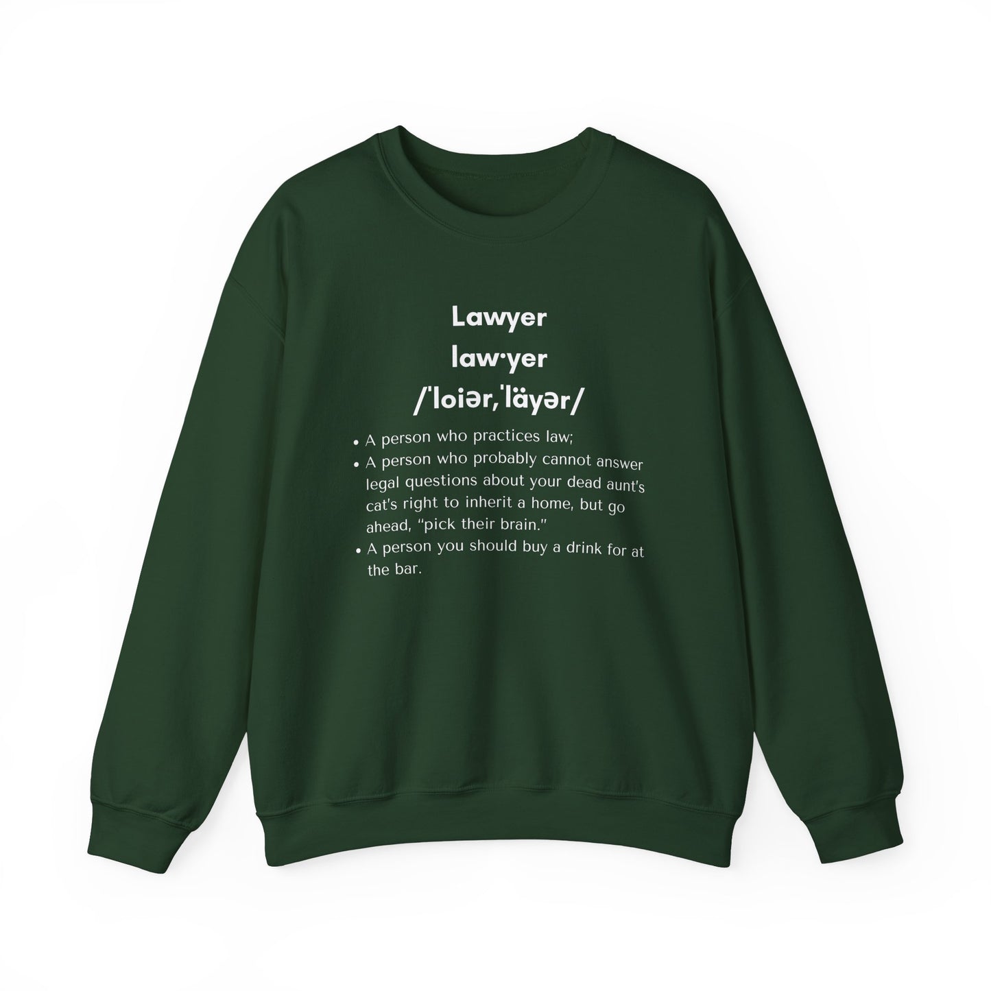 Definition of Lawyer - Sweatshirt