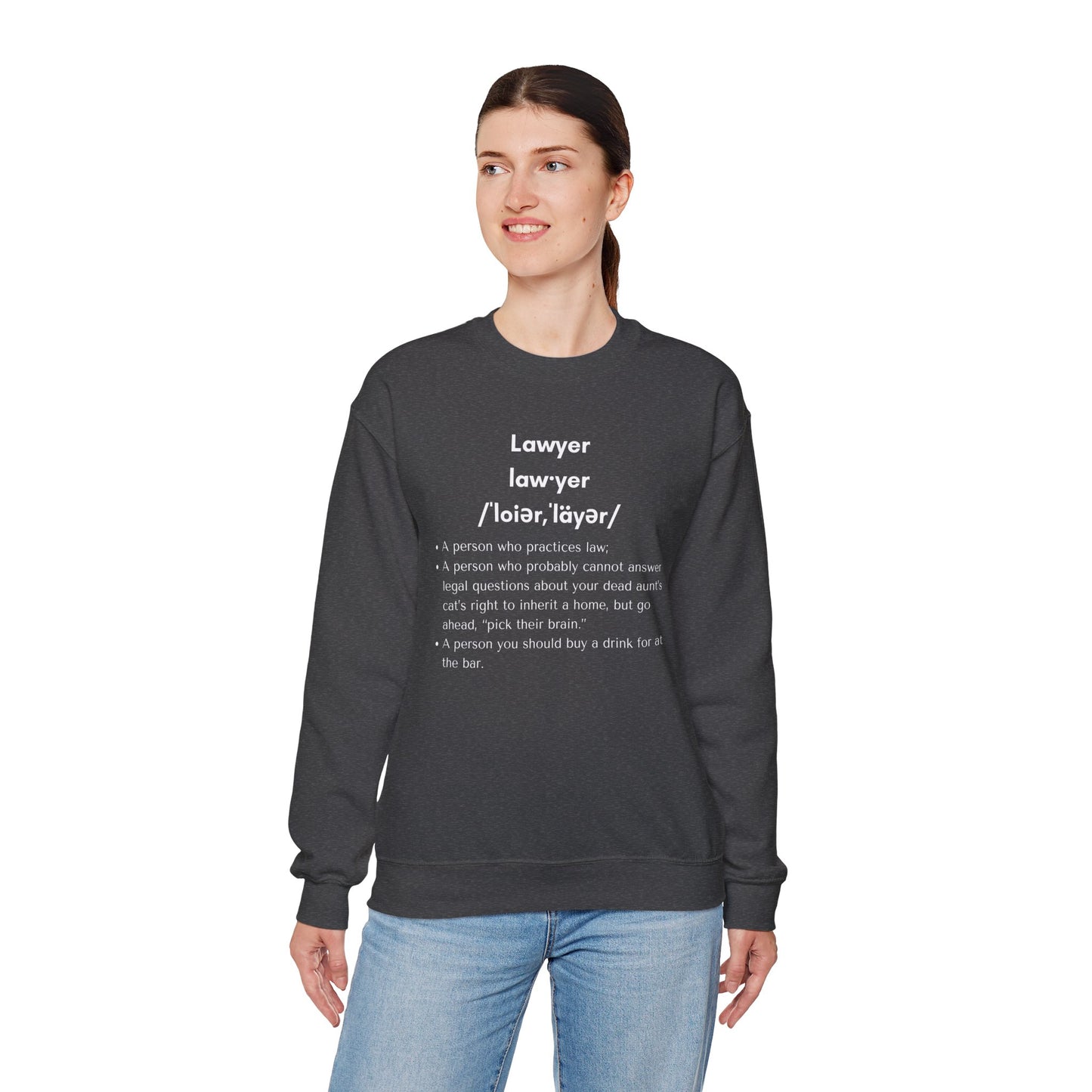 Definition of Lawyer - Sweatshirt