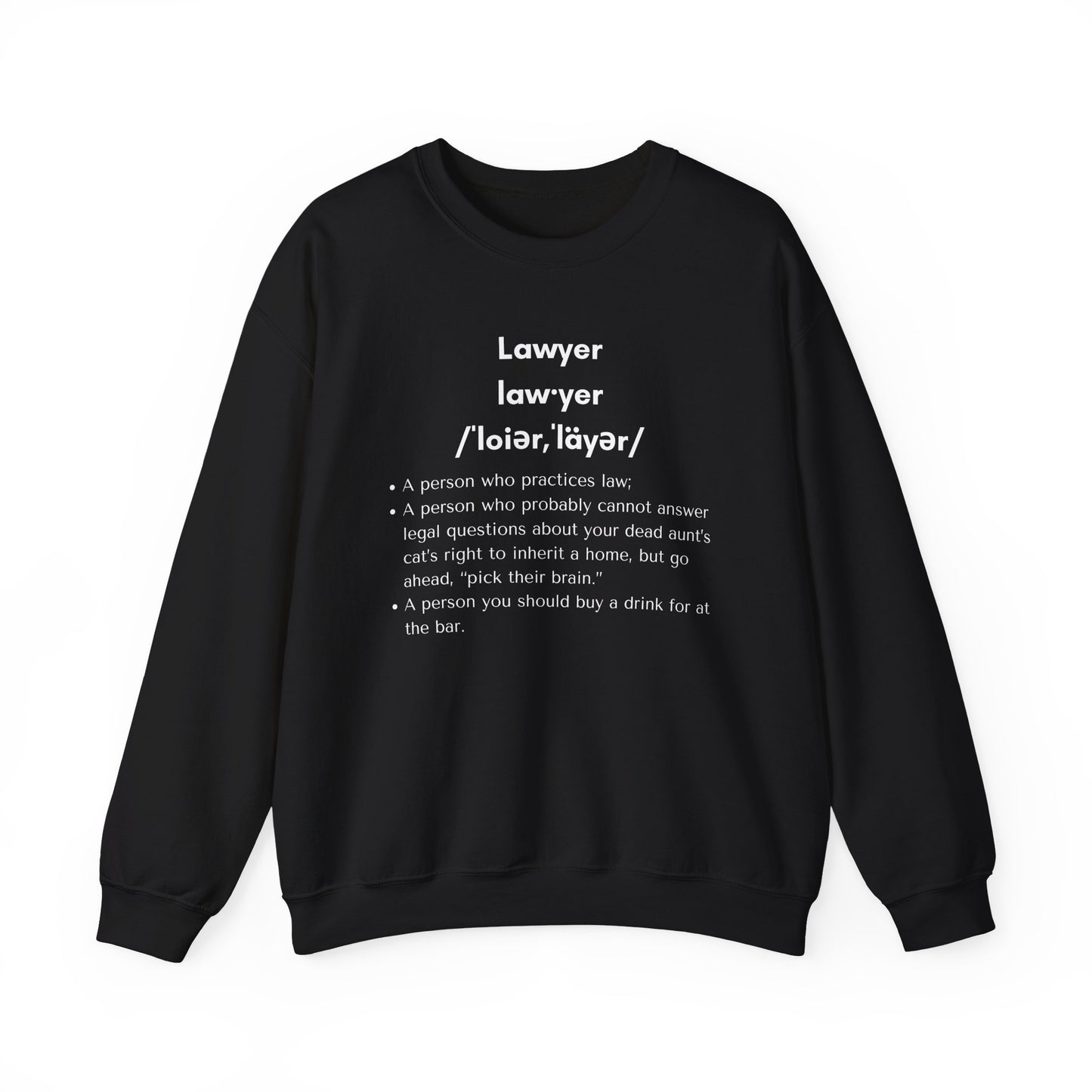 Definition of Lawyer - Sweatshirt