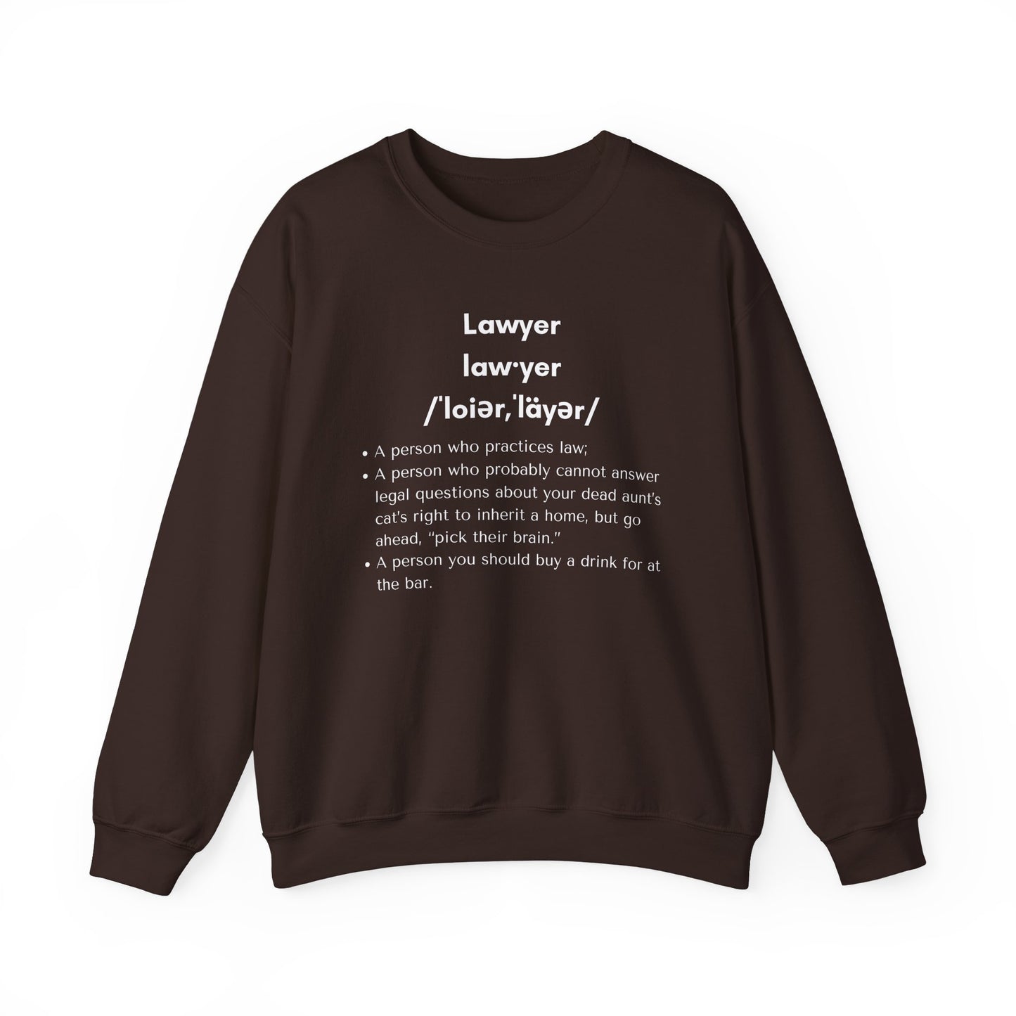 Definition of Lawyer - Sweatshirt