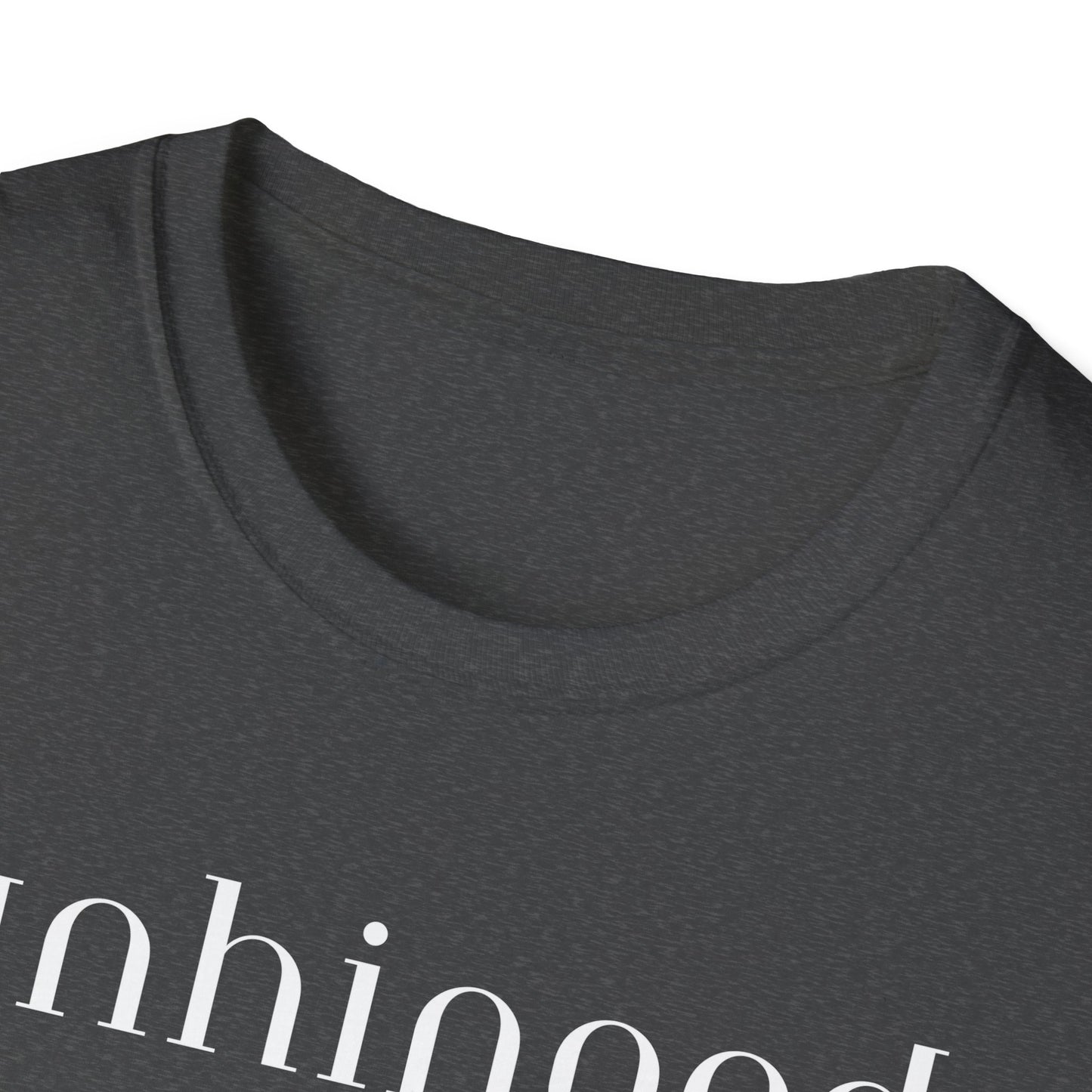 What It Means to be Unhinged - Unisex T-Shirt