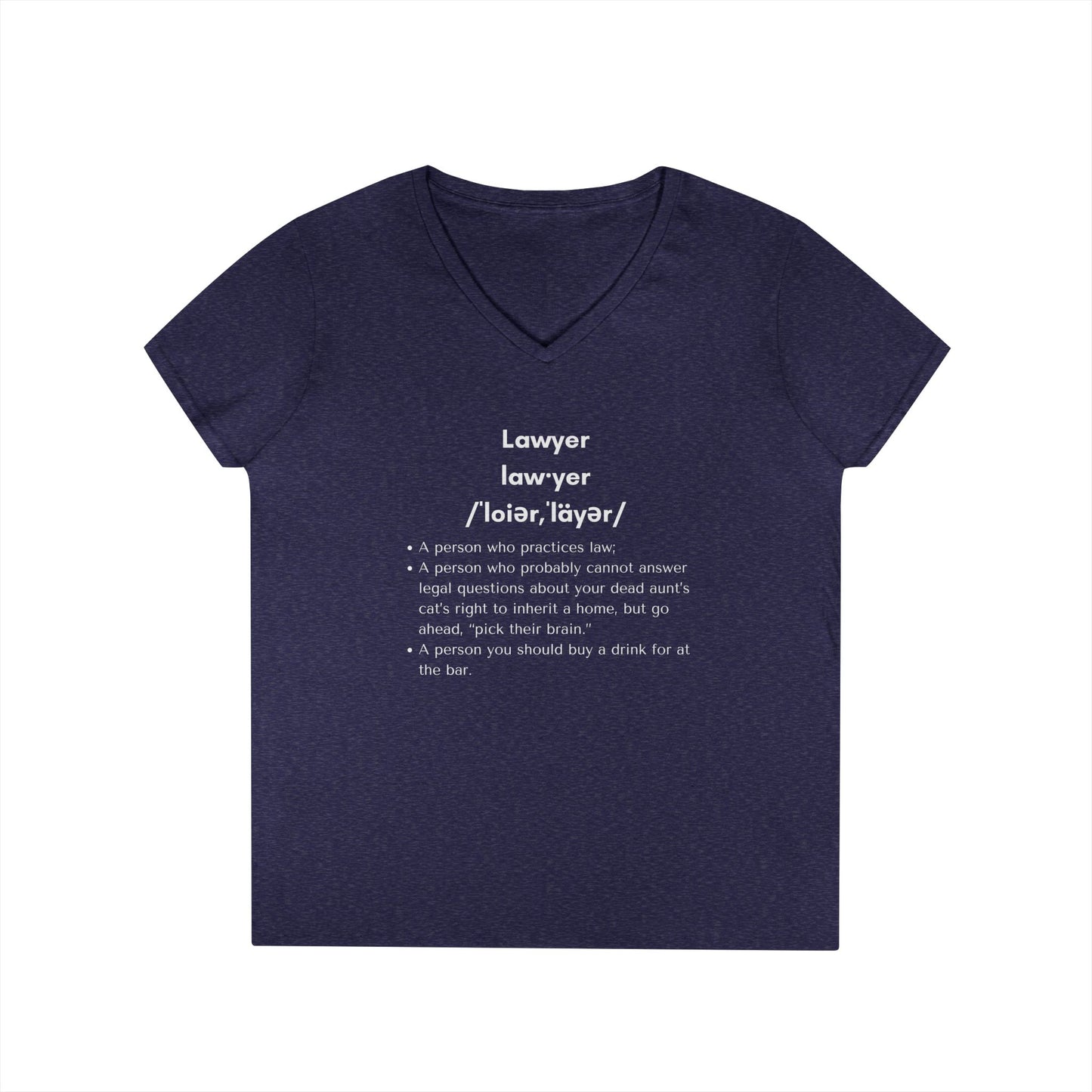 Definition of Lawyer - Ladies' V-Neck T-Shirt