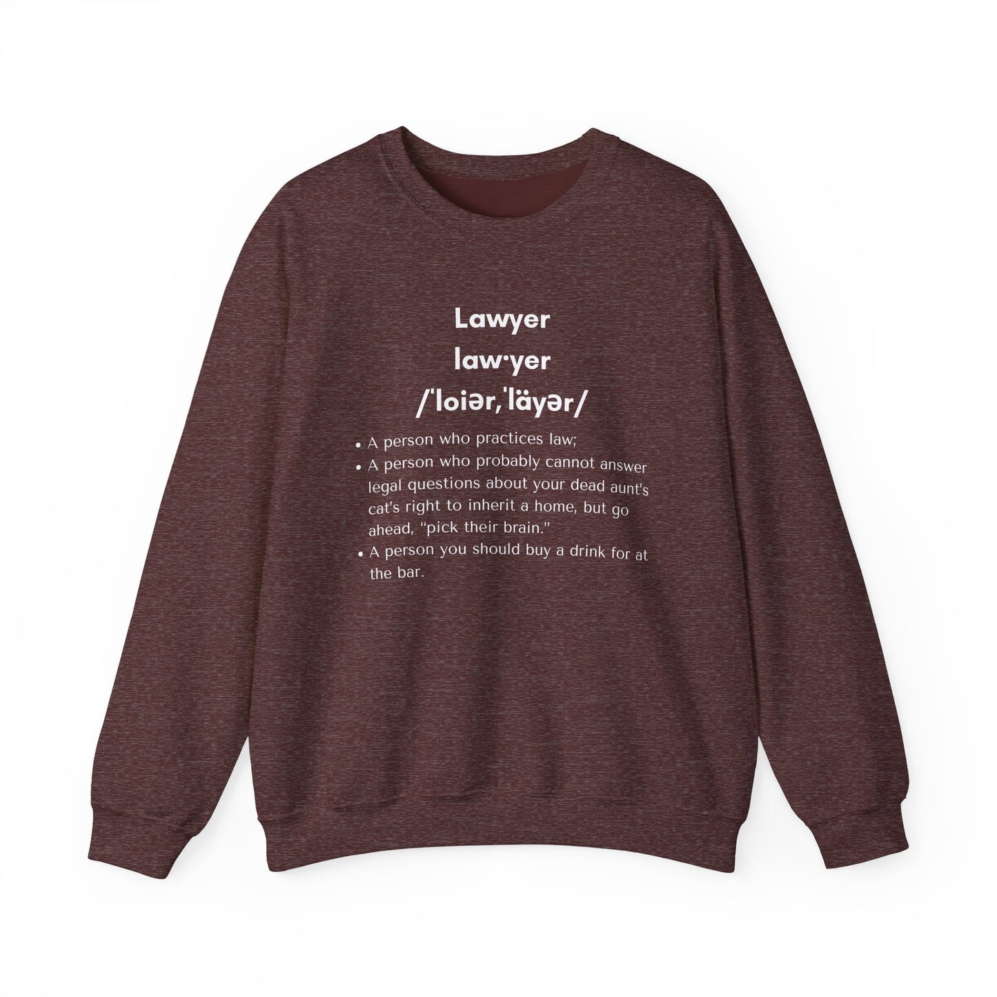 Definition of Lawyer - Sweatshirt