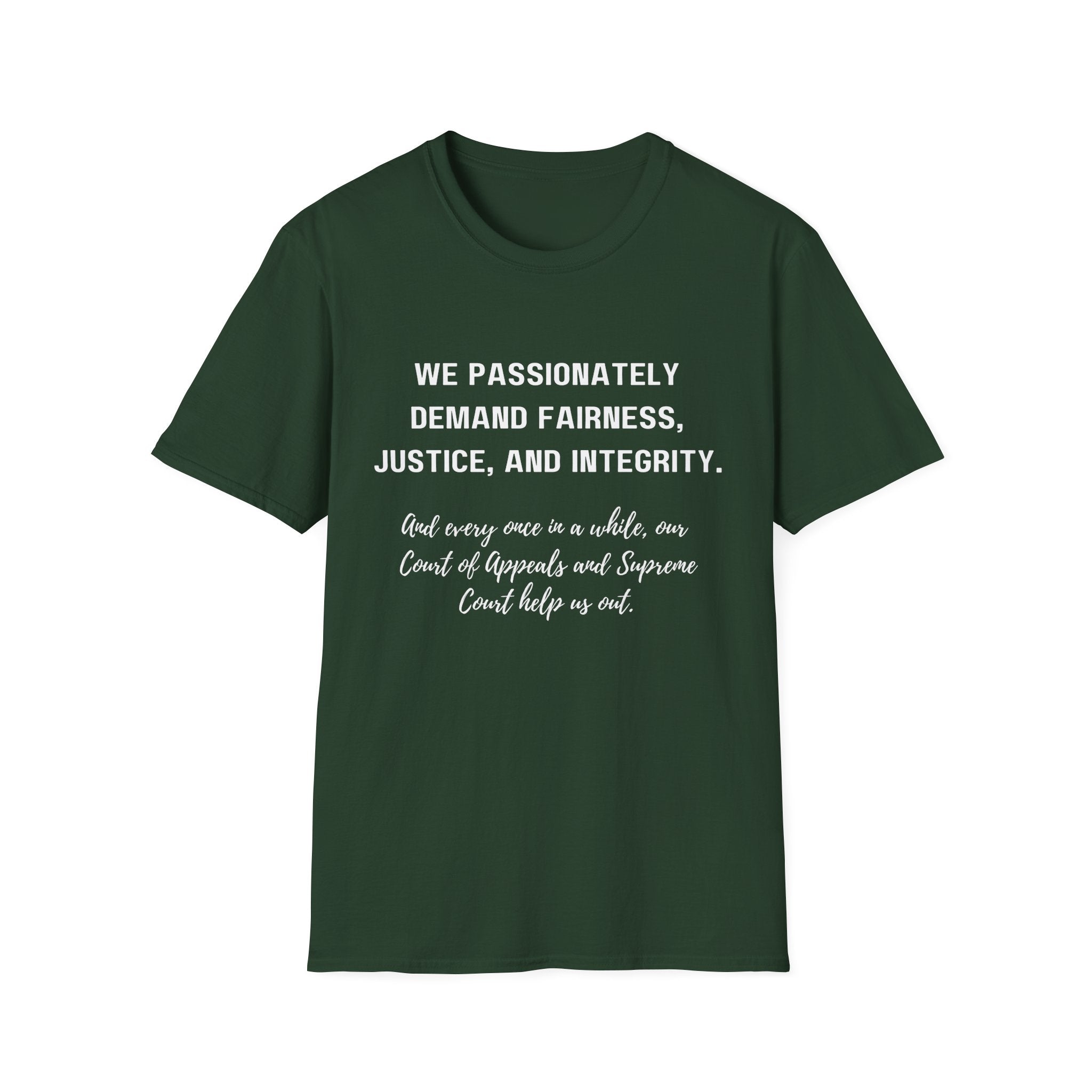 Demands Lawyers Make - Unisex T-Shirt