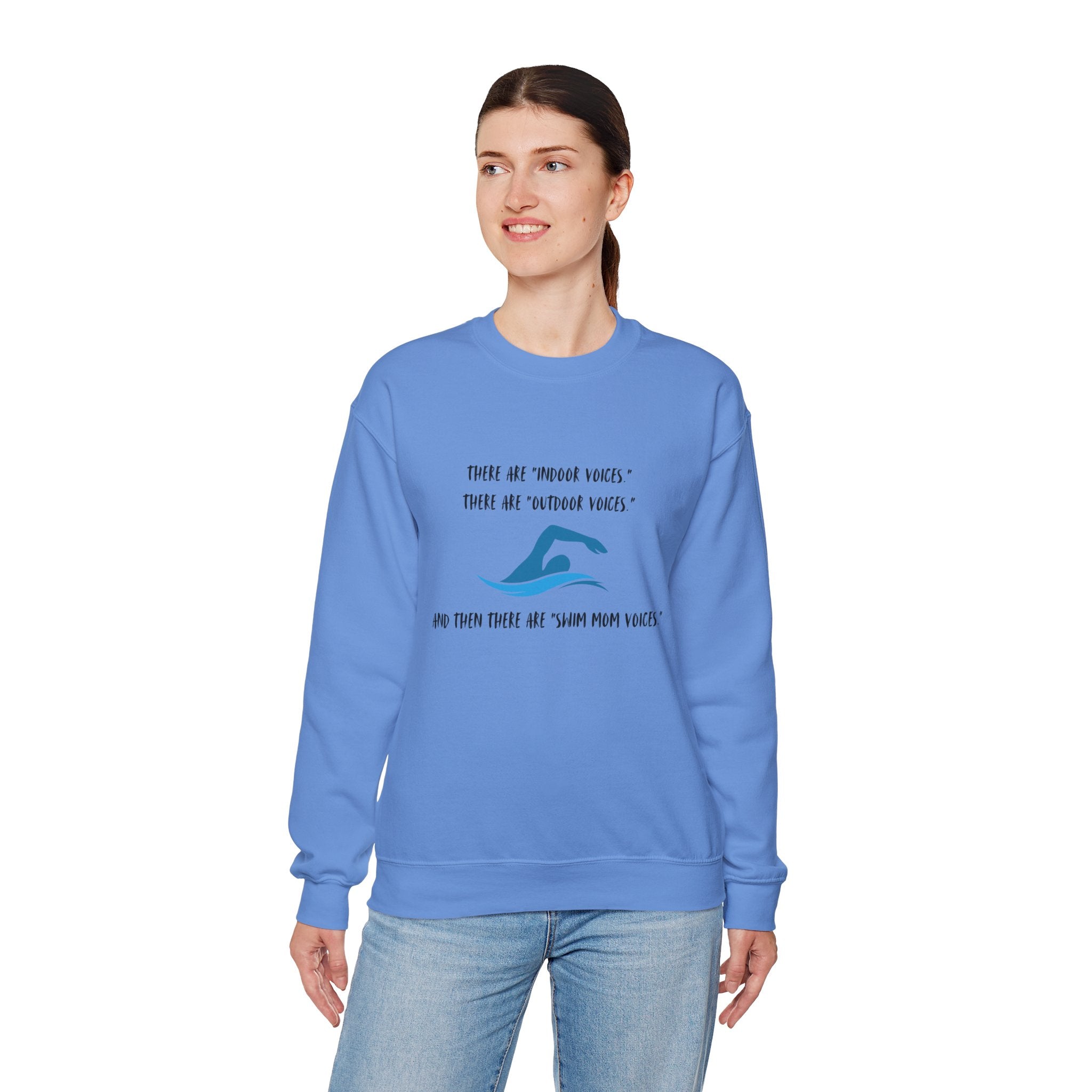 Swim Mom Voice! - Sweatshirt