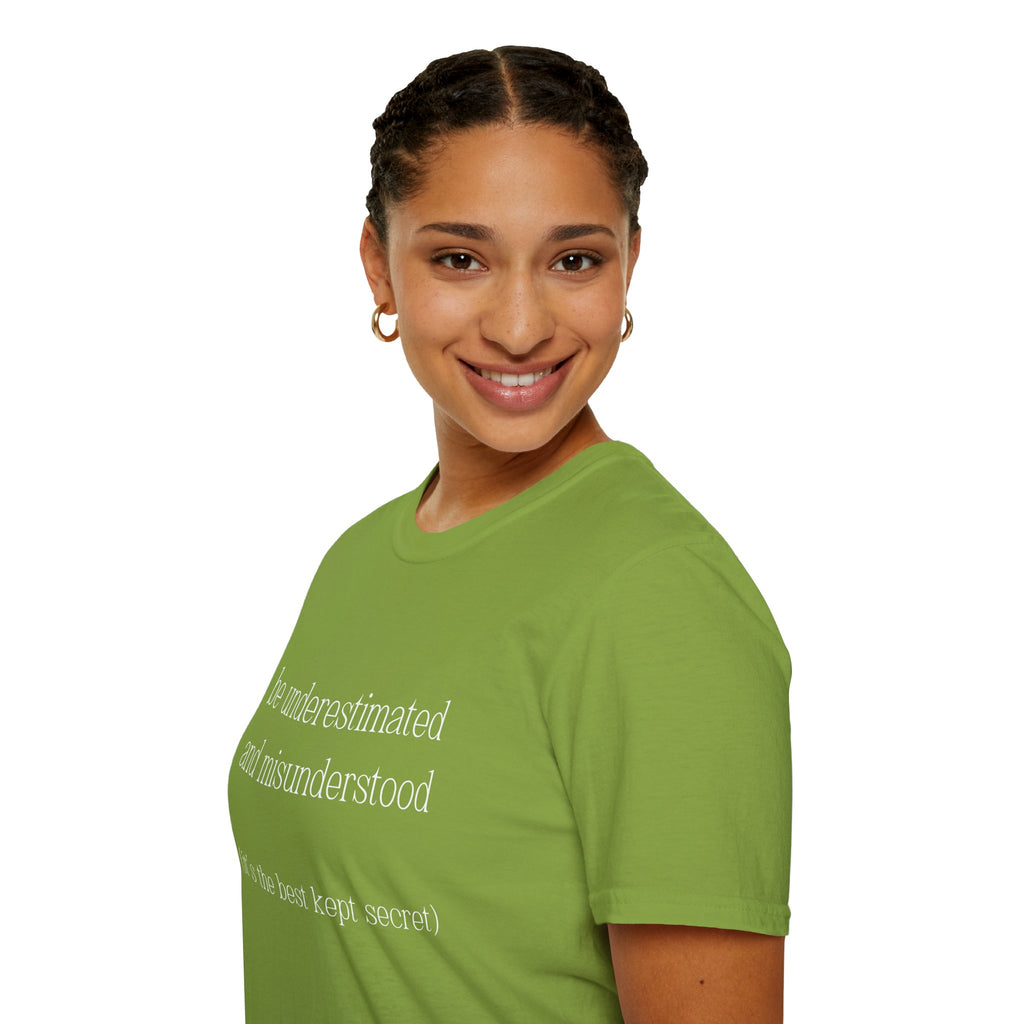 The Gift of Being Underestimated - Unisex T-Shirt