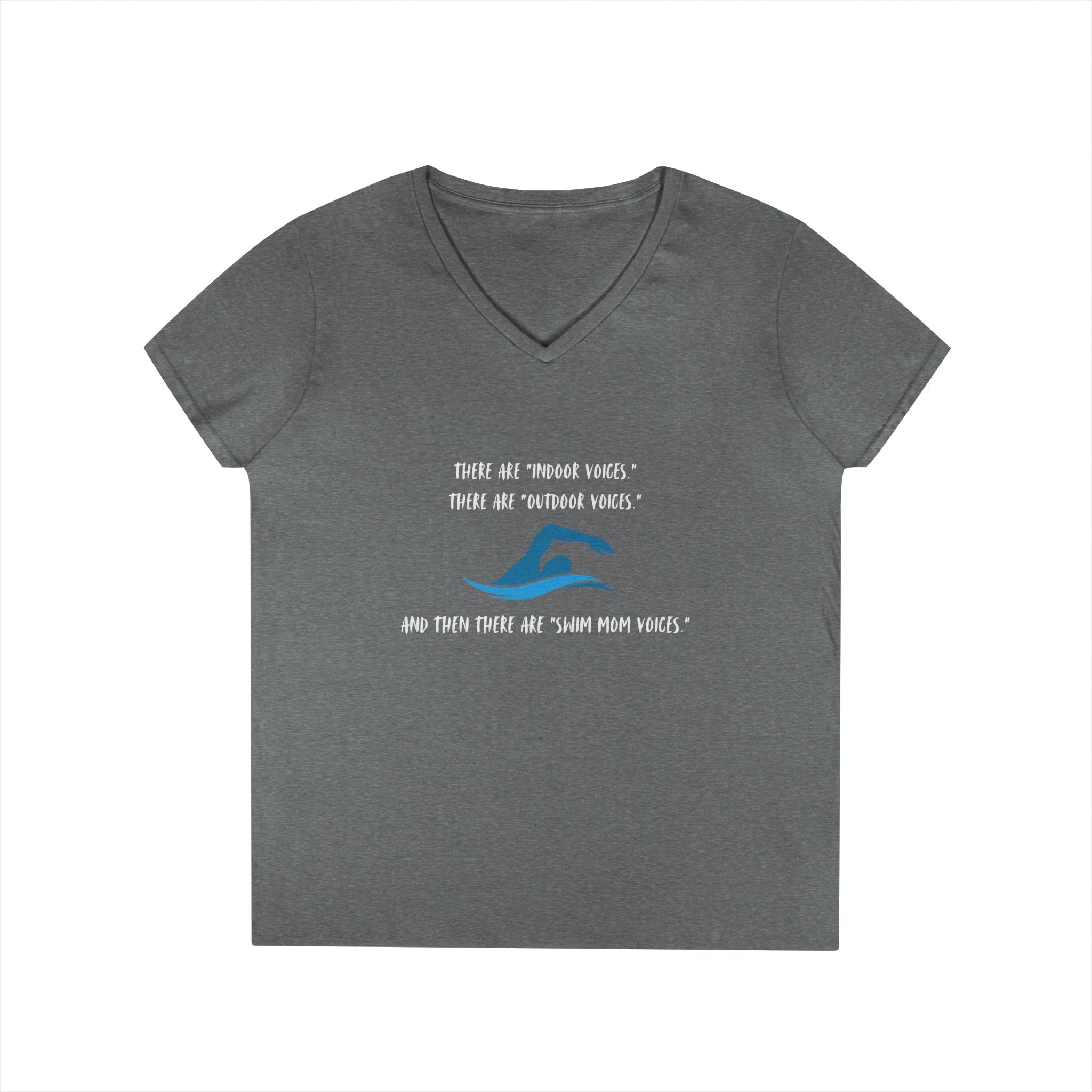 Swim Mom Voice! - Ladies' V-Neck T-Shirt