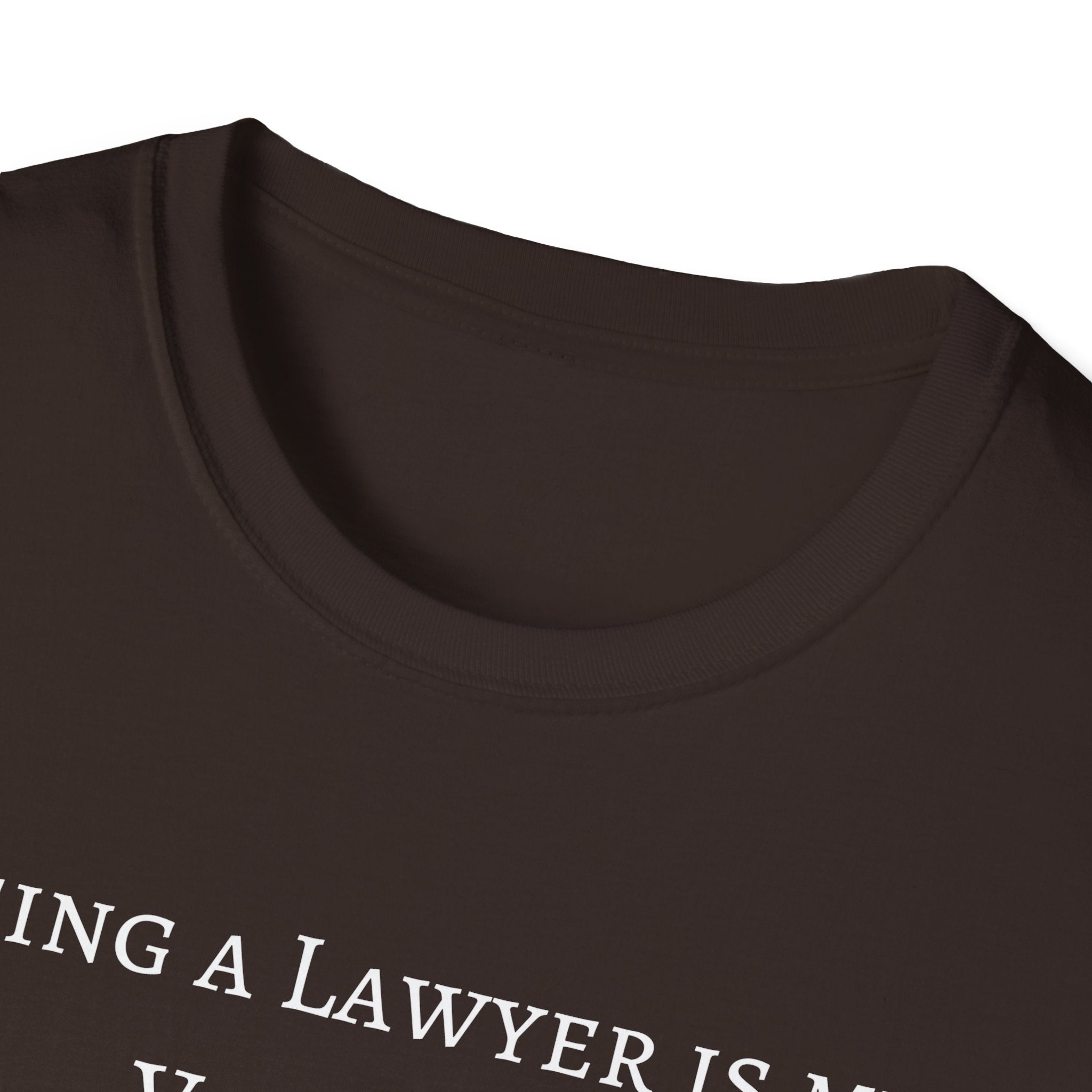 Lawyer is a Vocation - Unisex T-Shirt