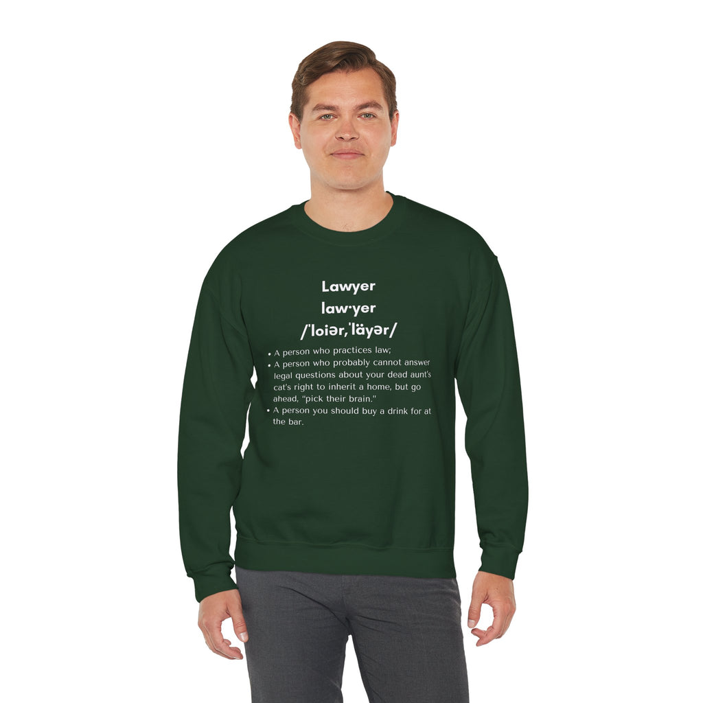 Definition of Lawyer - Sweatshirt