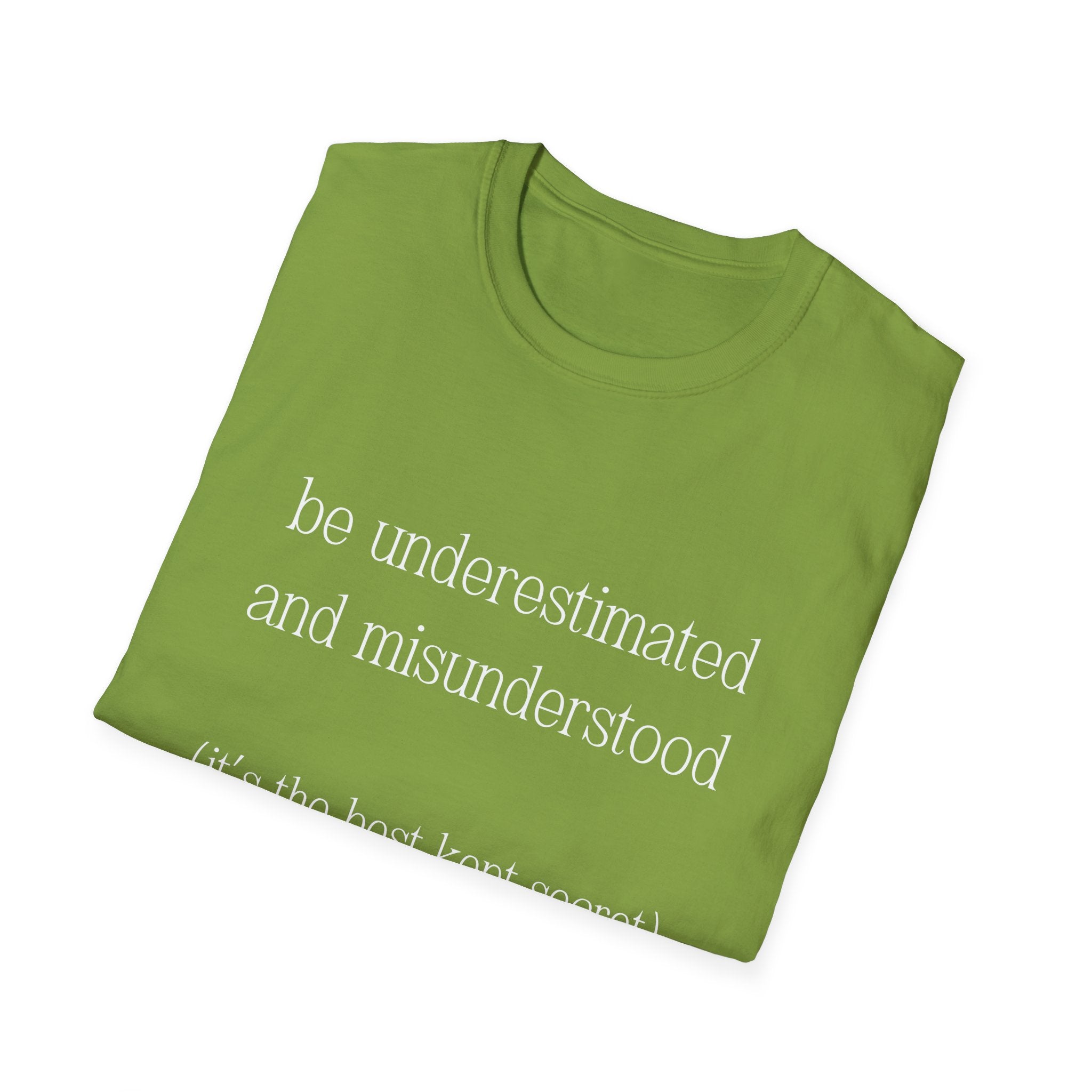 The Gift of Being Underestimated - Unisex T-Shirt
