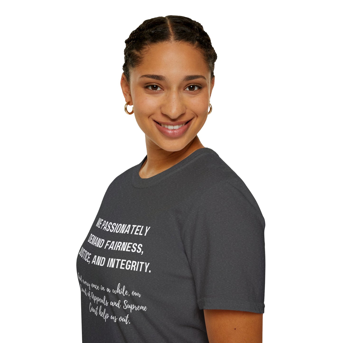 Demands Lawyers Make - Unisex T-Shirt