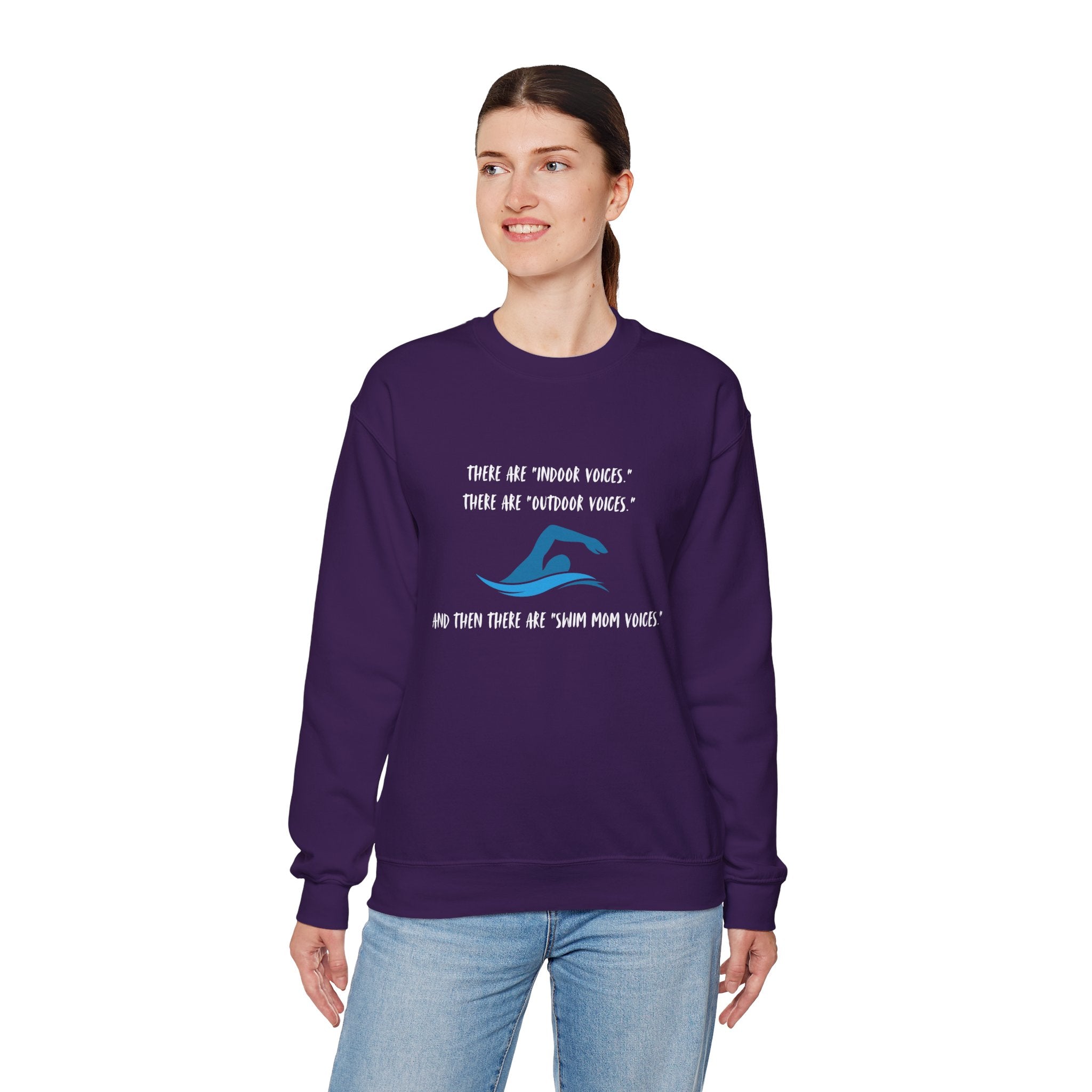 Swim Mom Voice! - Sweatshirt