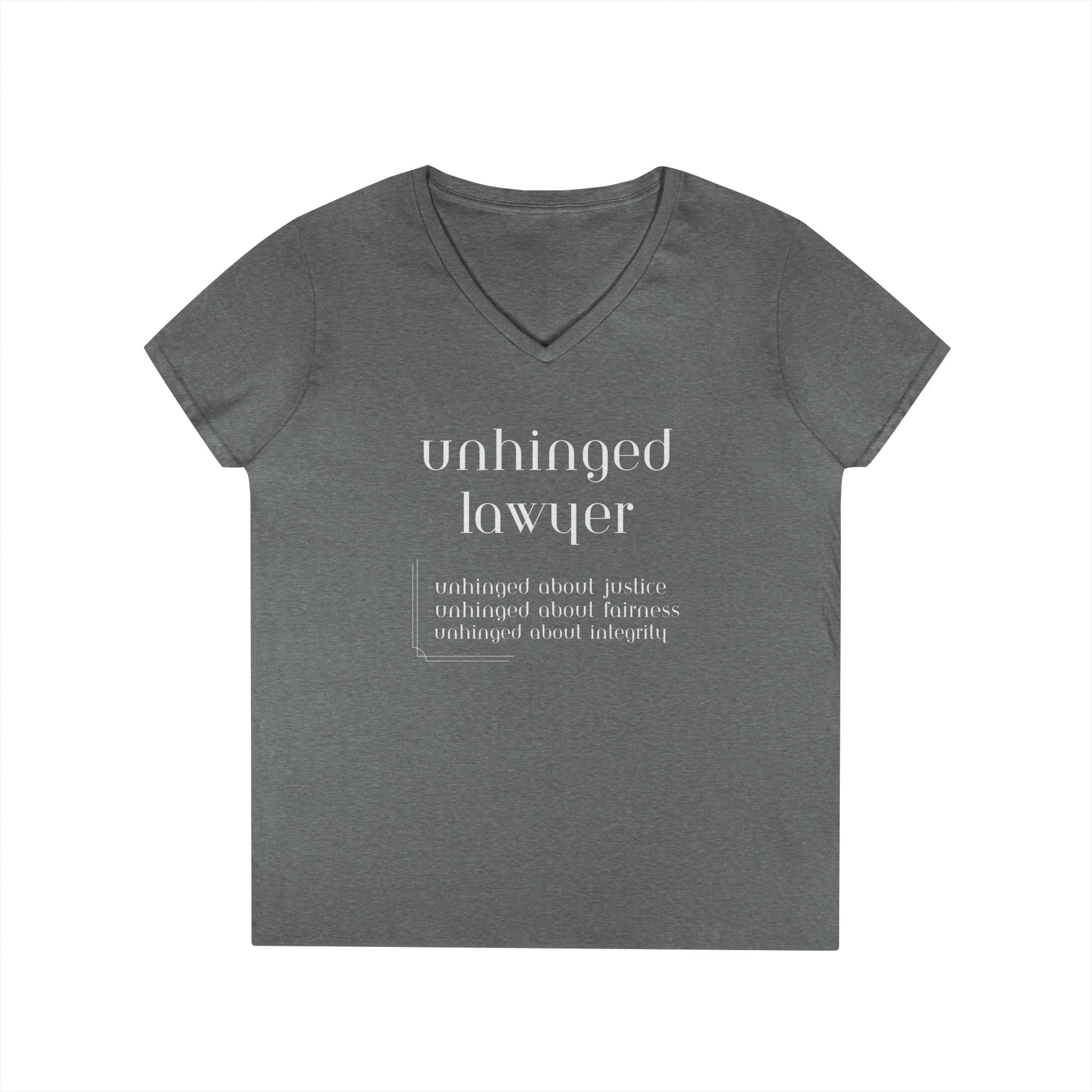 What It Means to be Unhinged - Ladies' V-Neck T-Shirt