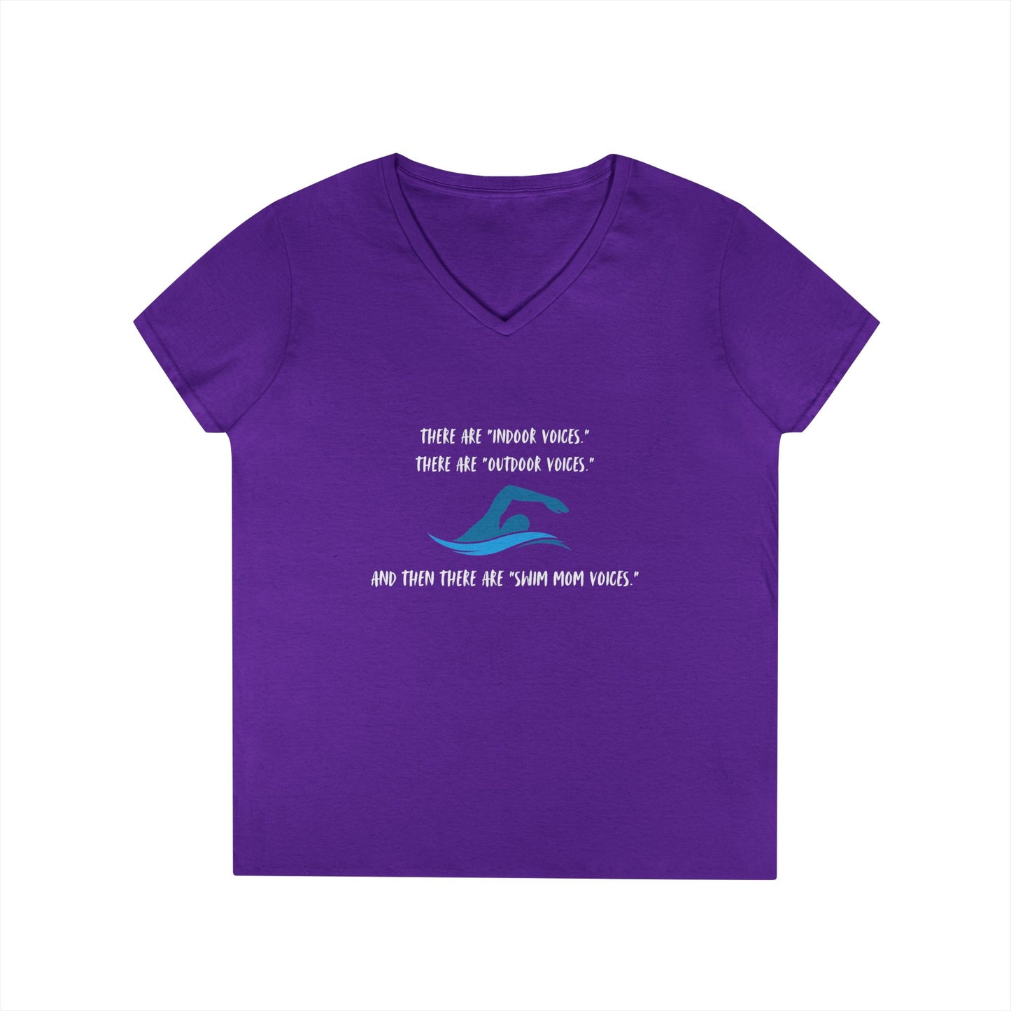 Swim Mom Voice! - Ladies' V-Neck T-Shirt