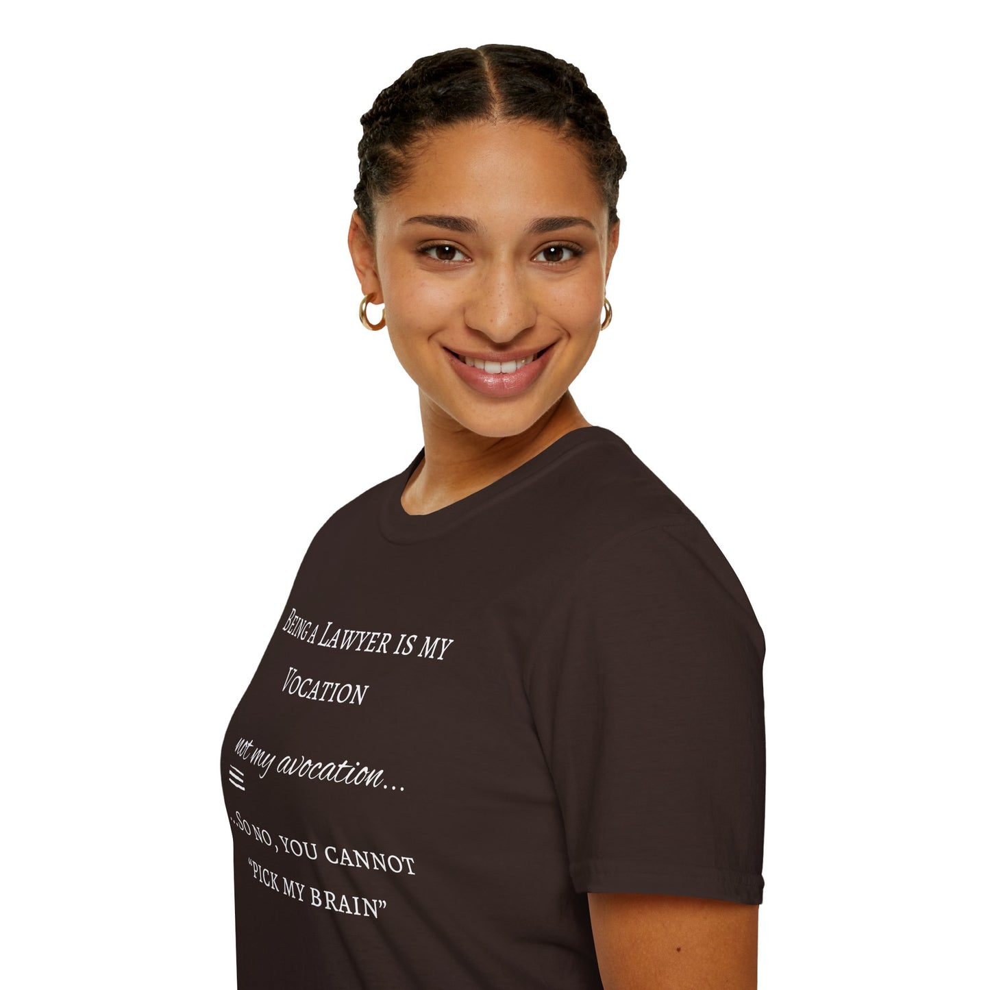 Lawyer is a Vocation - Unisex T-Shirt