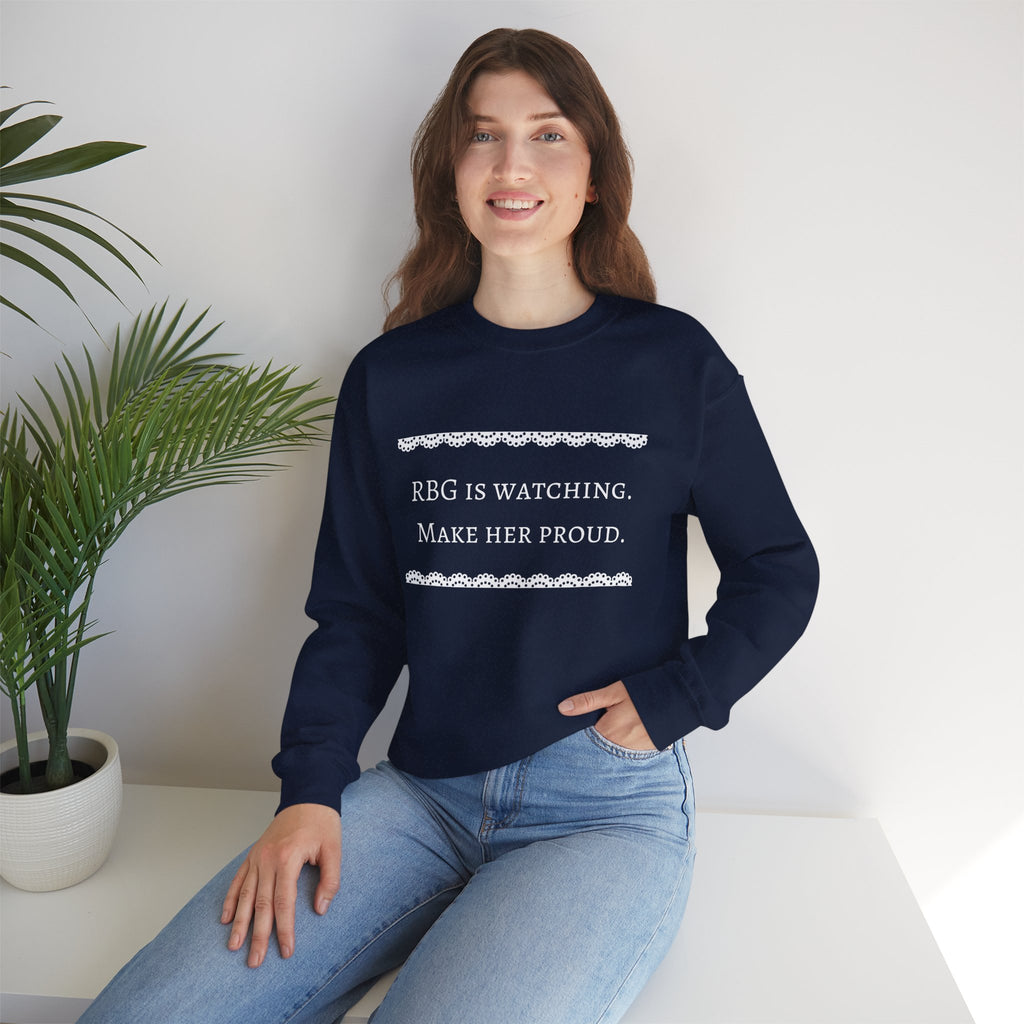 RBG Watches Us All - Sweatshirt