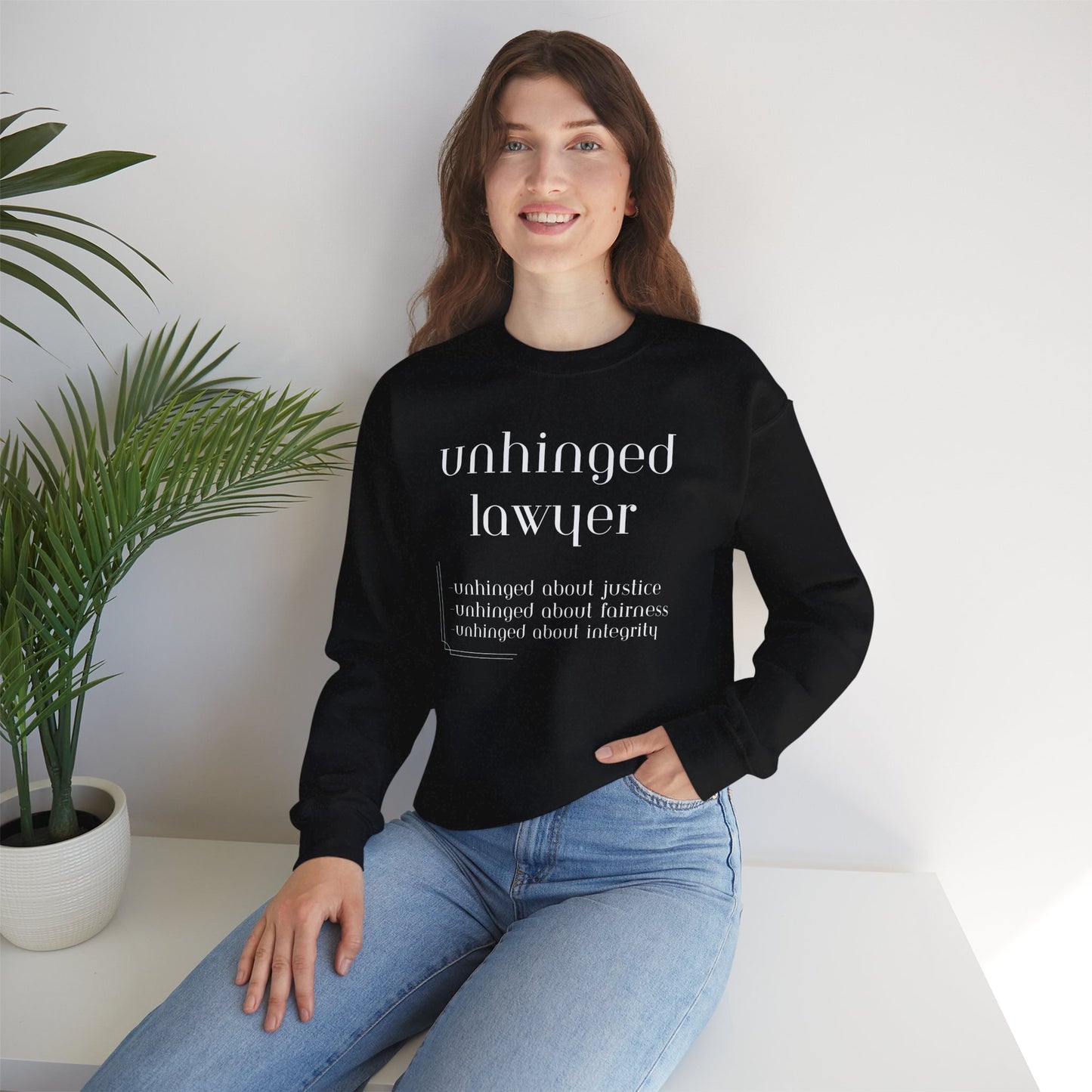 What It Means to be Unhinged - Sweatshirt