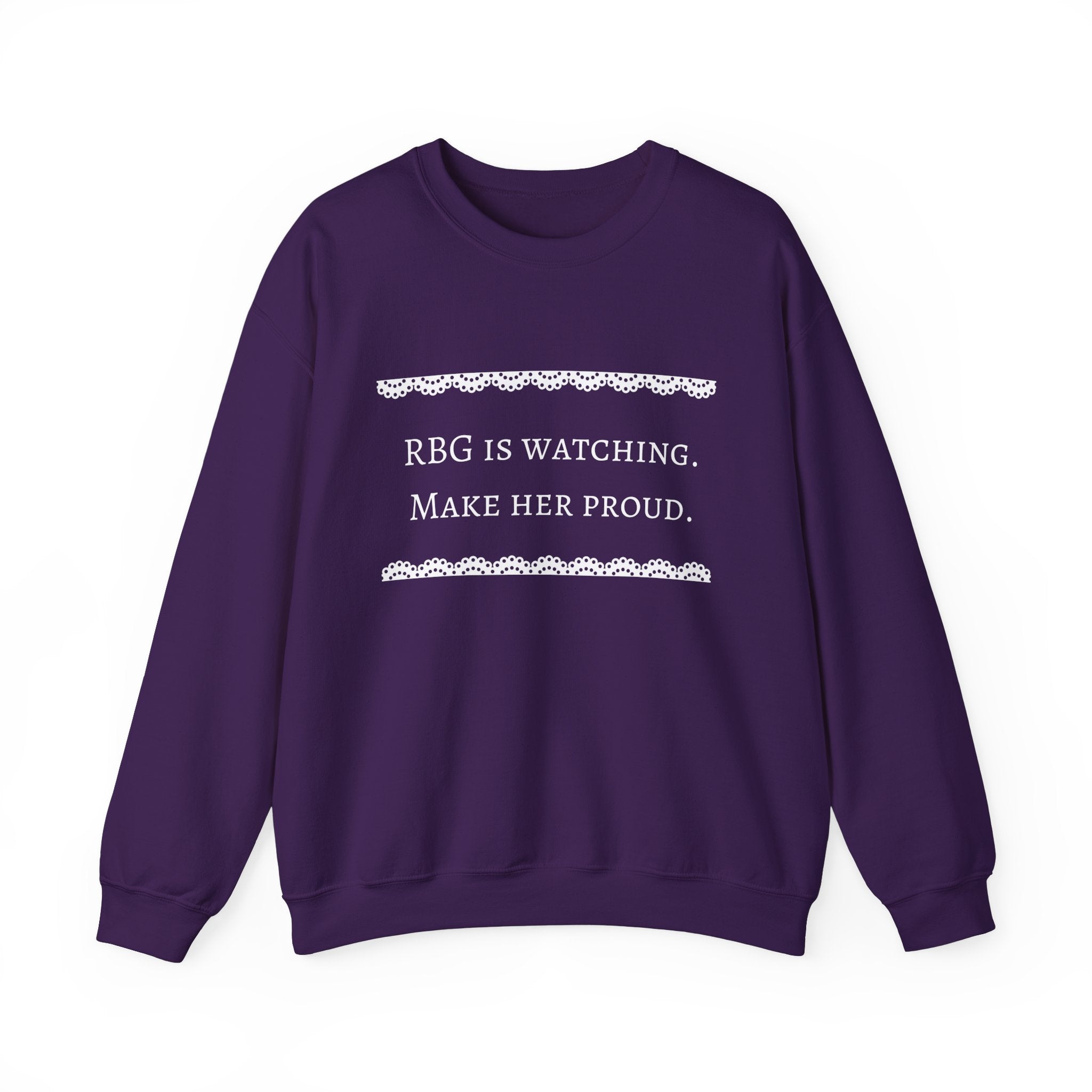 RBG Watches Us All - Sweatshirt