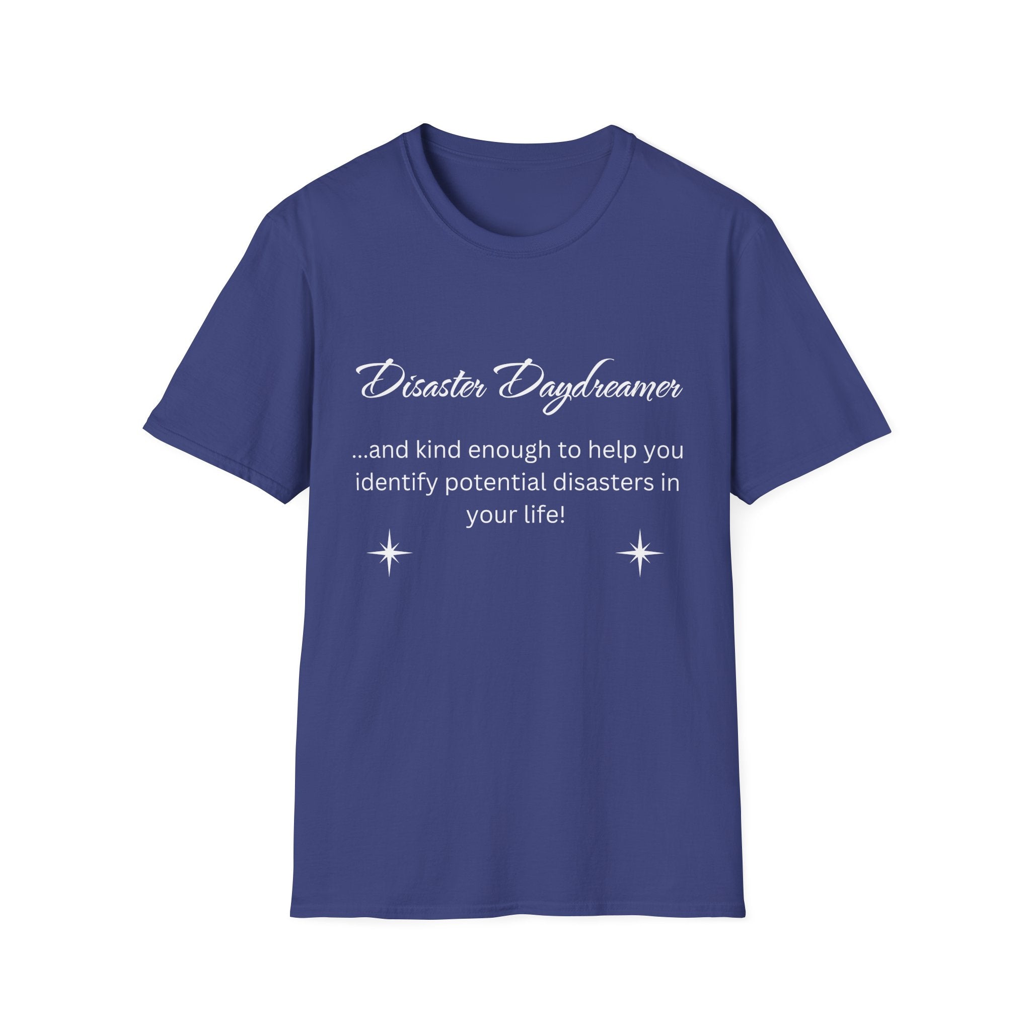 Disaster Daydreamer - Unisex T-Shirt