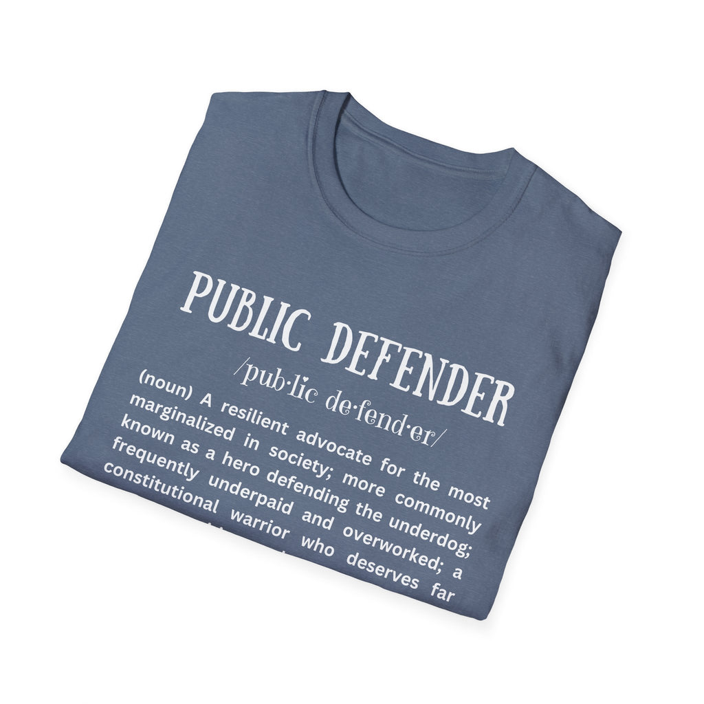 Definition of Public Defender - Unisex T-Shirt