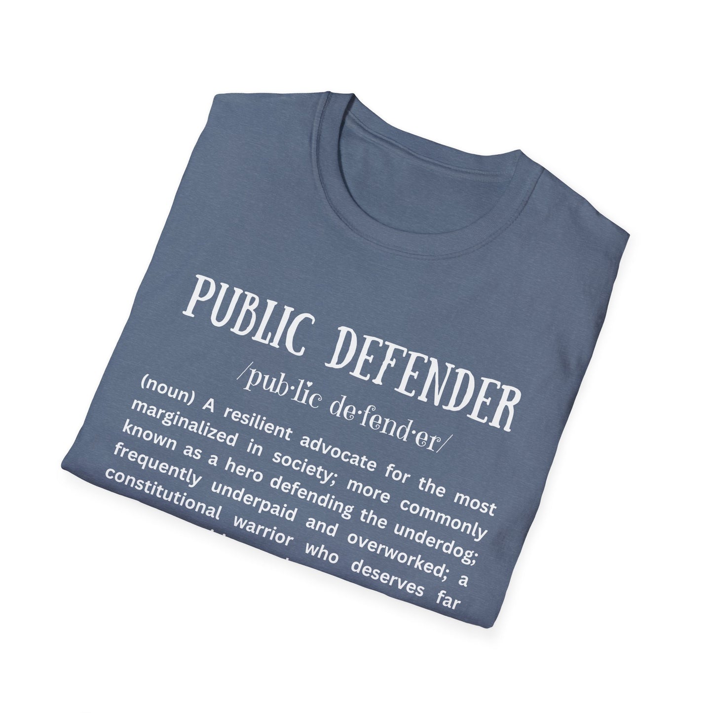 Definition of Public Defender - Unisex T-Shirt