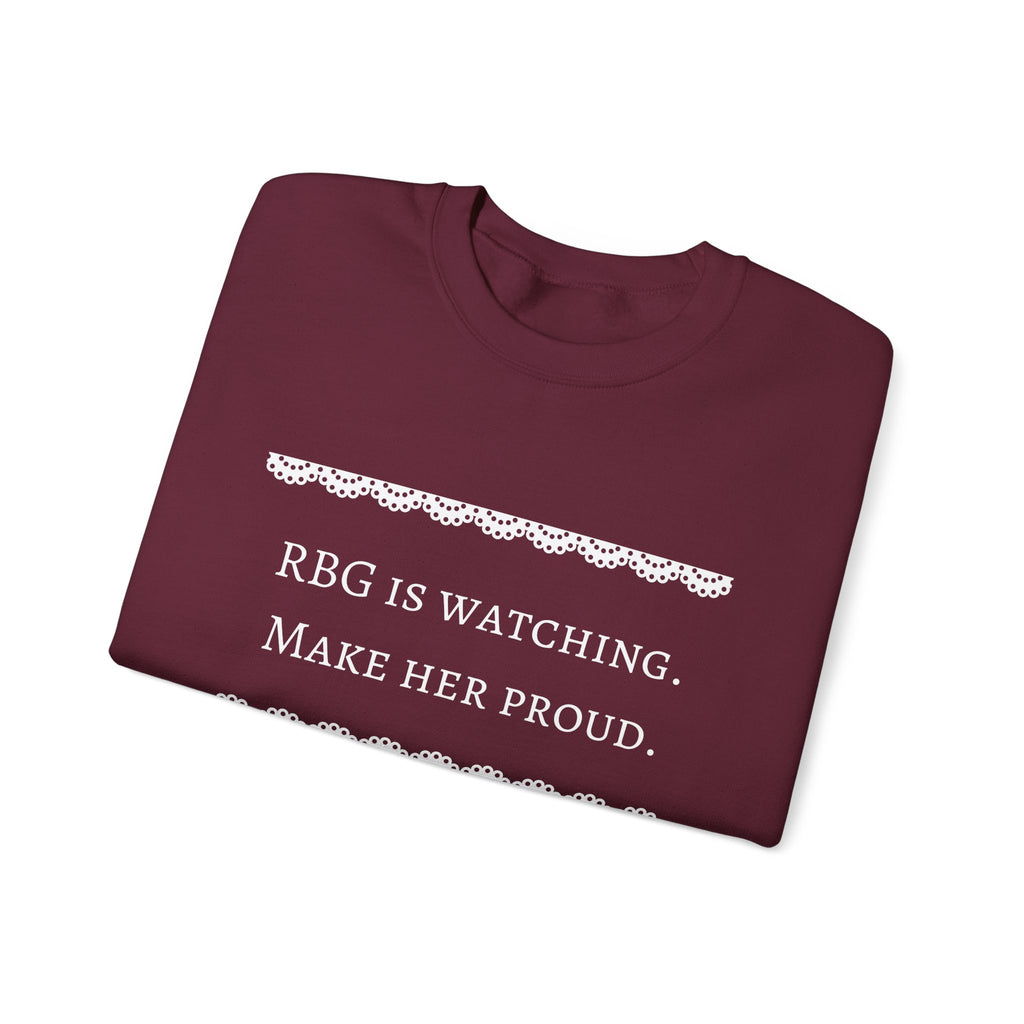 RBG Watches Us All - Sweatshirt