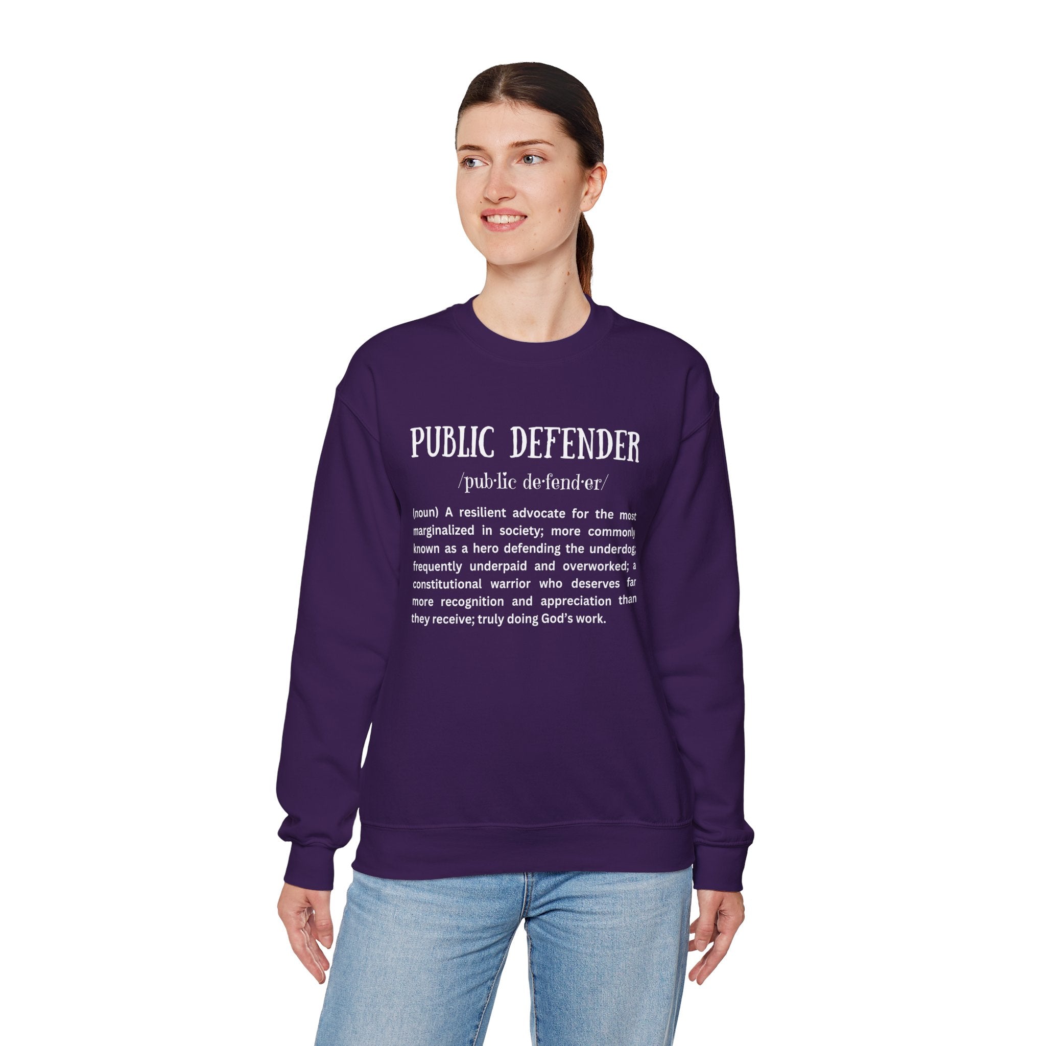 Definition of a Public Defender - Sweatshirt
