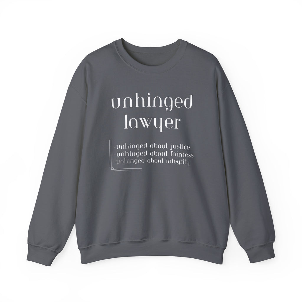 What It Means to be Unhinged - Sweatshirt