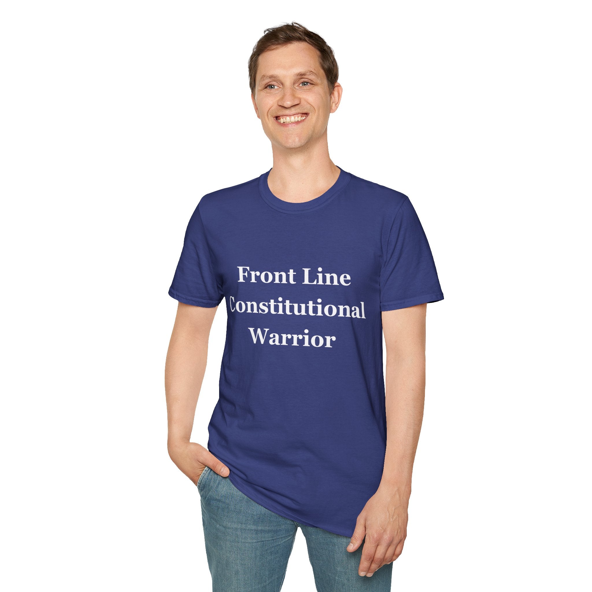 Front Line Constitutional Warrior - Unisex T-Shirt