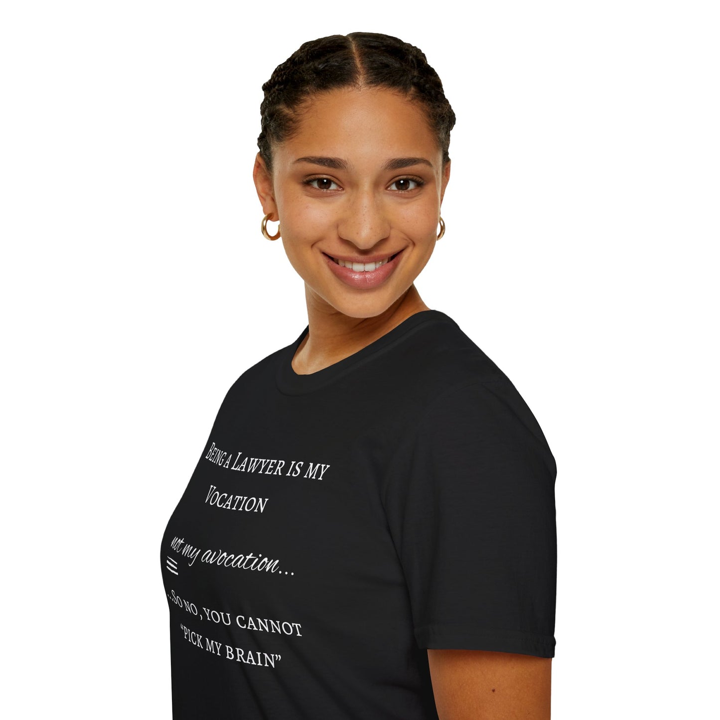 Lawyer is a Vocation - Unisex T-Shirt