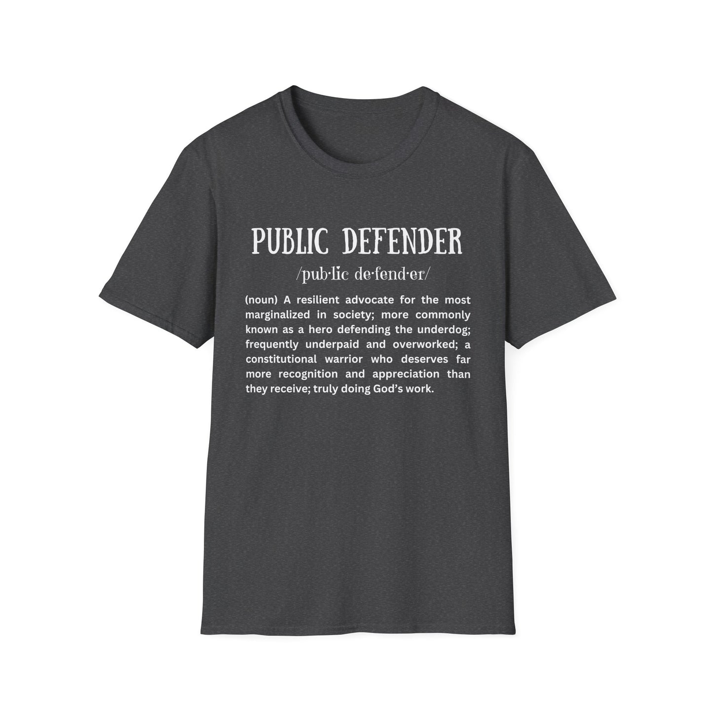 Definition of Public Defender - Unisex T-Shirt