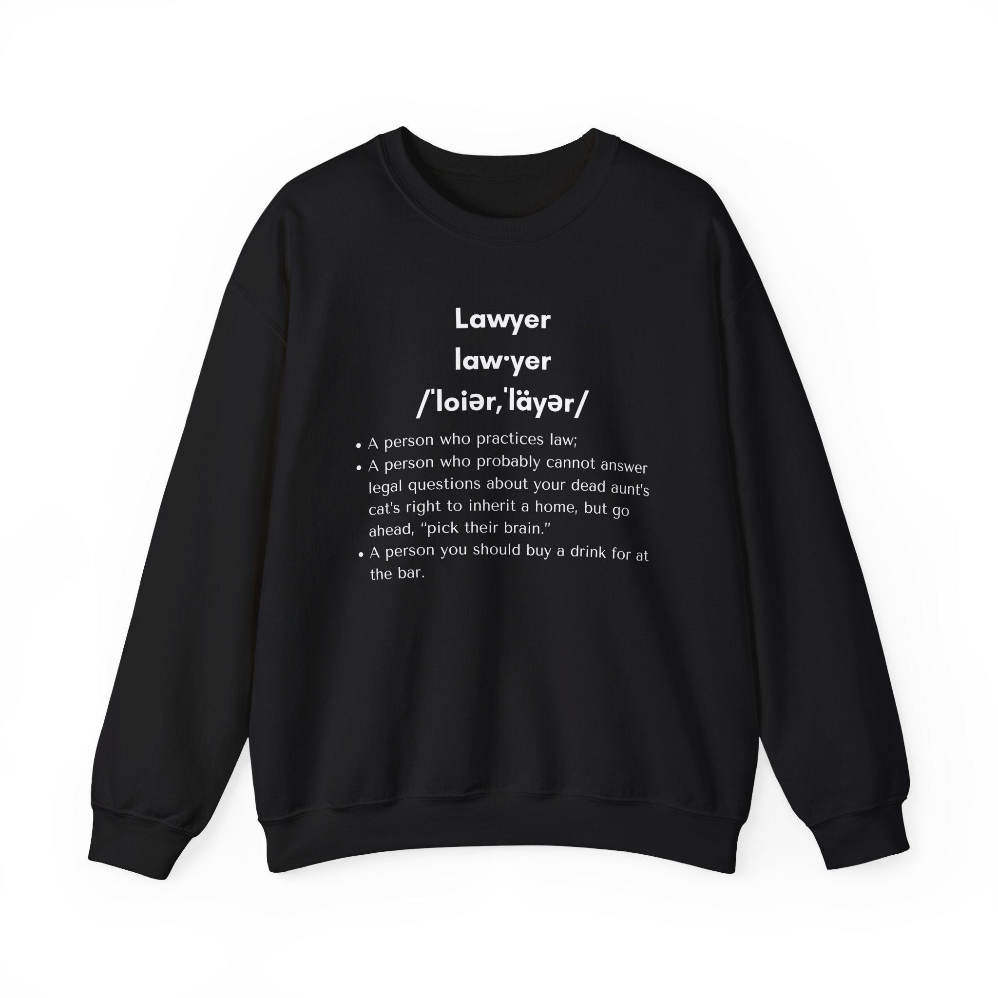 Definition of Lawyer - Sweatshirt