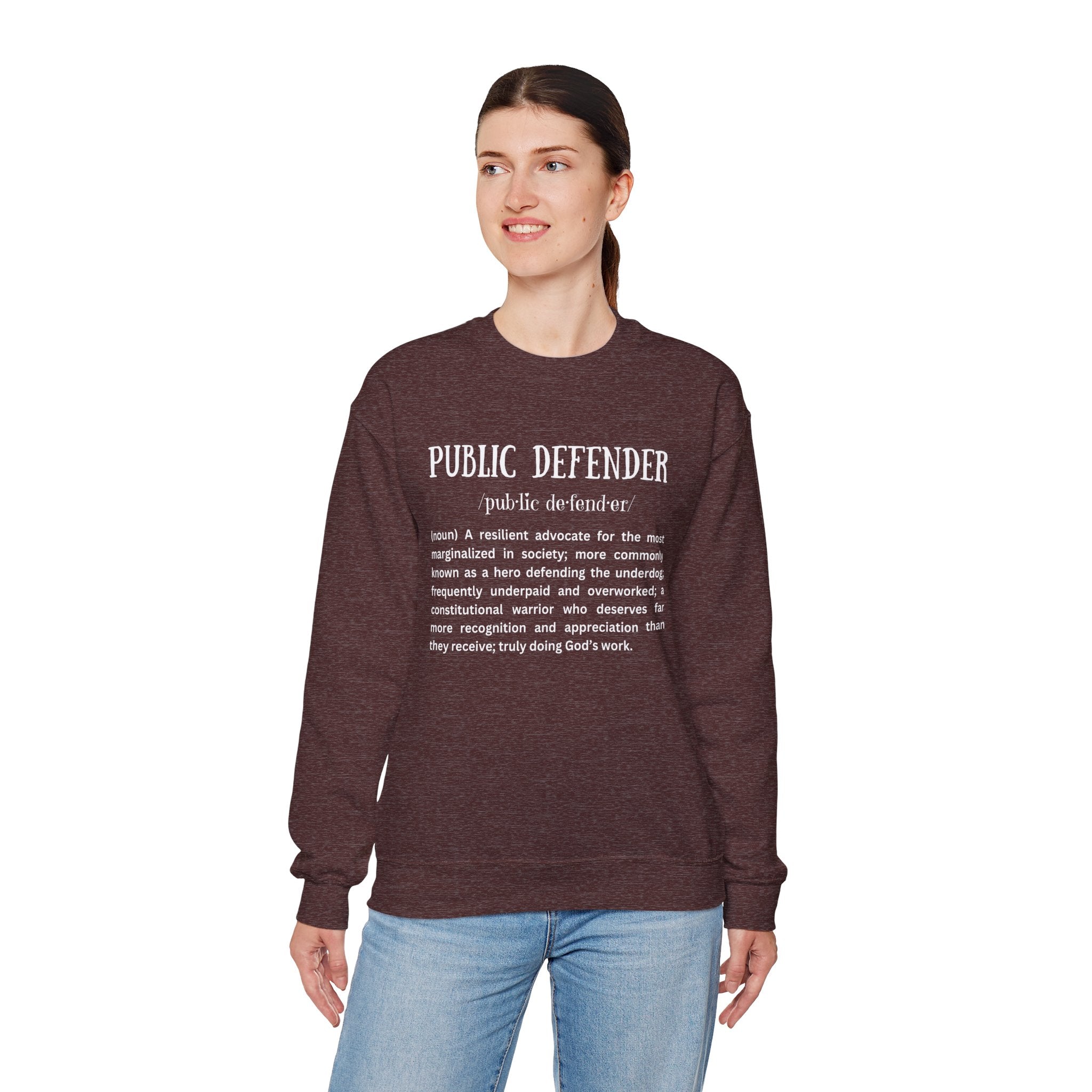 Definition of a Public Defender - Sweatshirt