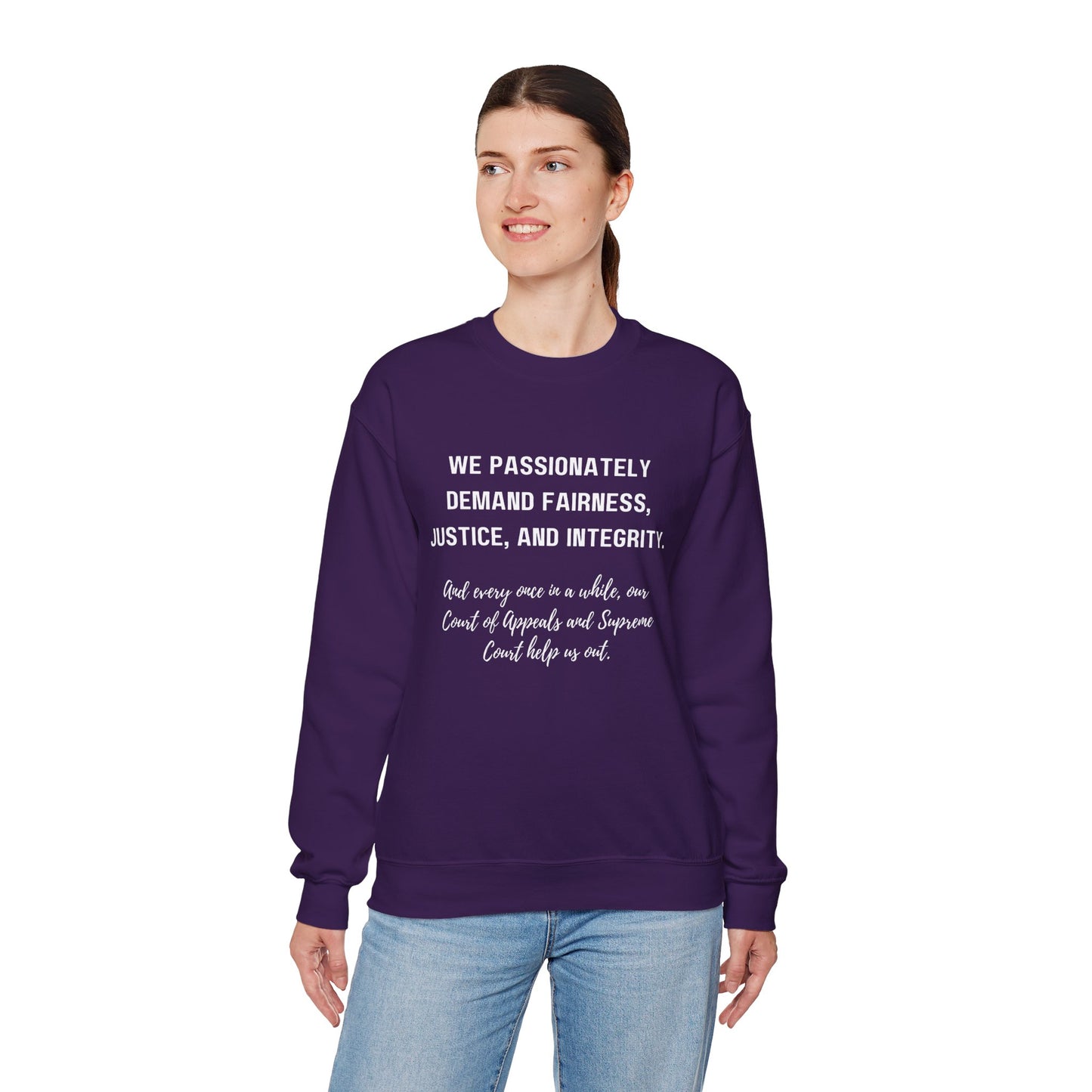 Demands Lawyers Make - Sweatshirt