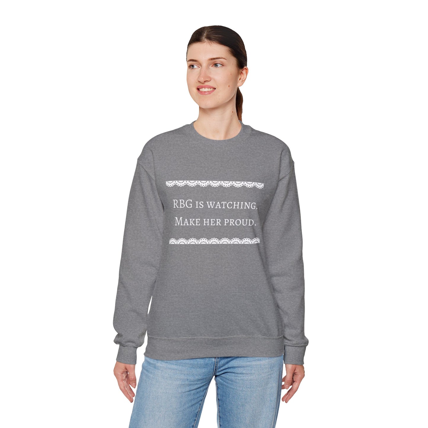 RBG Watches Us All - Sweatshirt