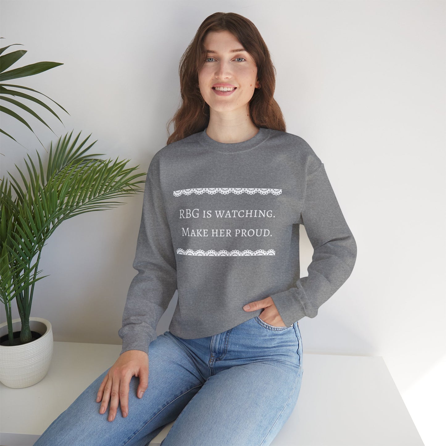 RBG Watches Us All - Sweatshirt
