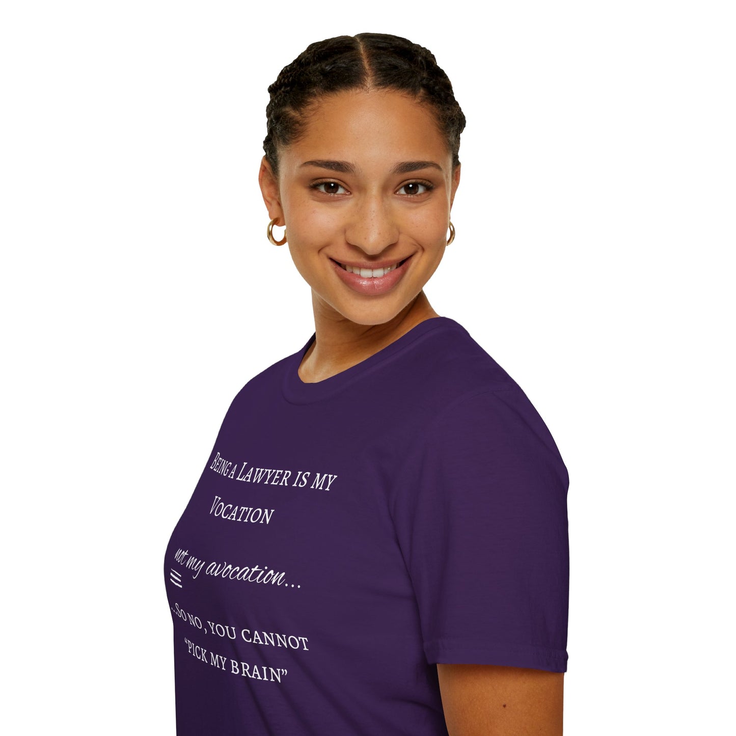 Lawyer is a Vocation - Unisex T-Shirt