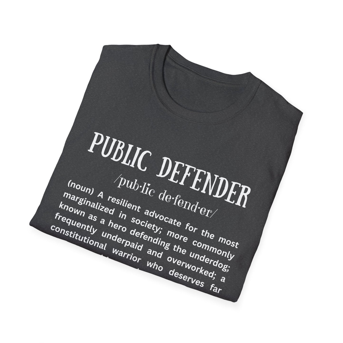 Definition of Public Defender - Unisex T-Shirt