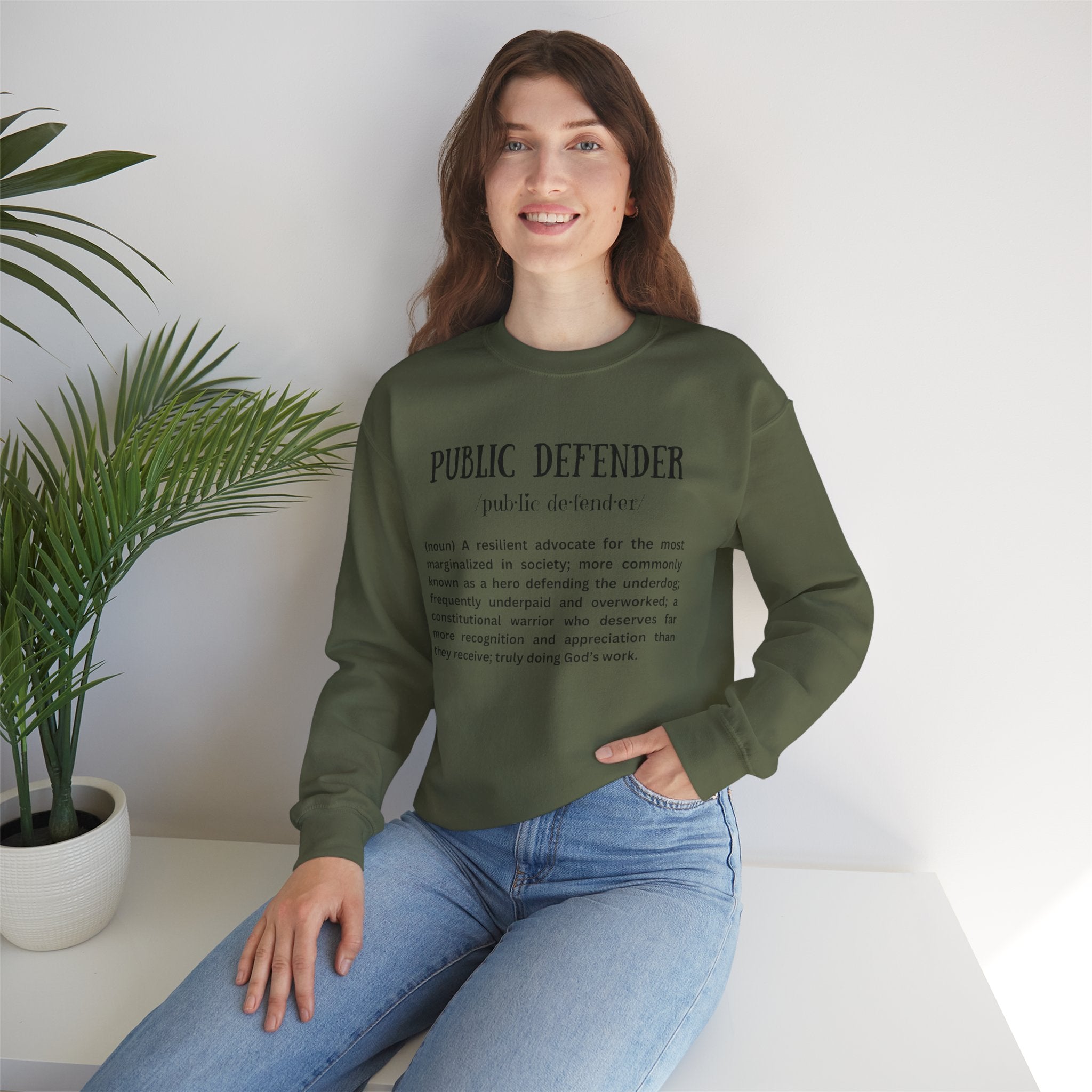Definition of a Public Defender - Sweatshirt