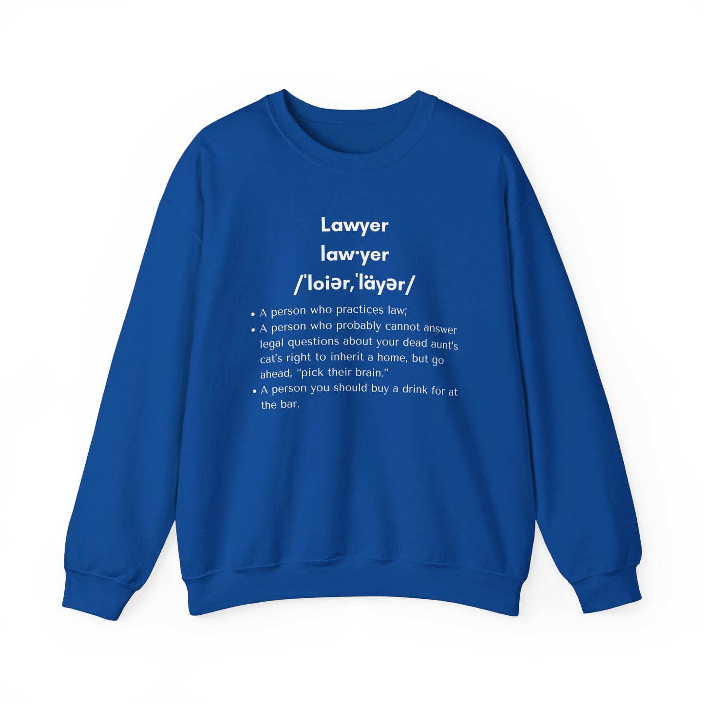 Definition of Lawyer - Sweatshirt