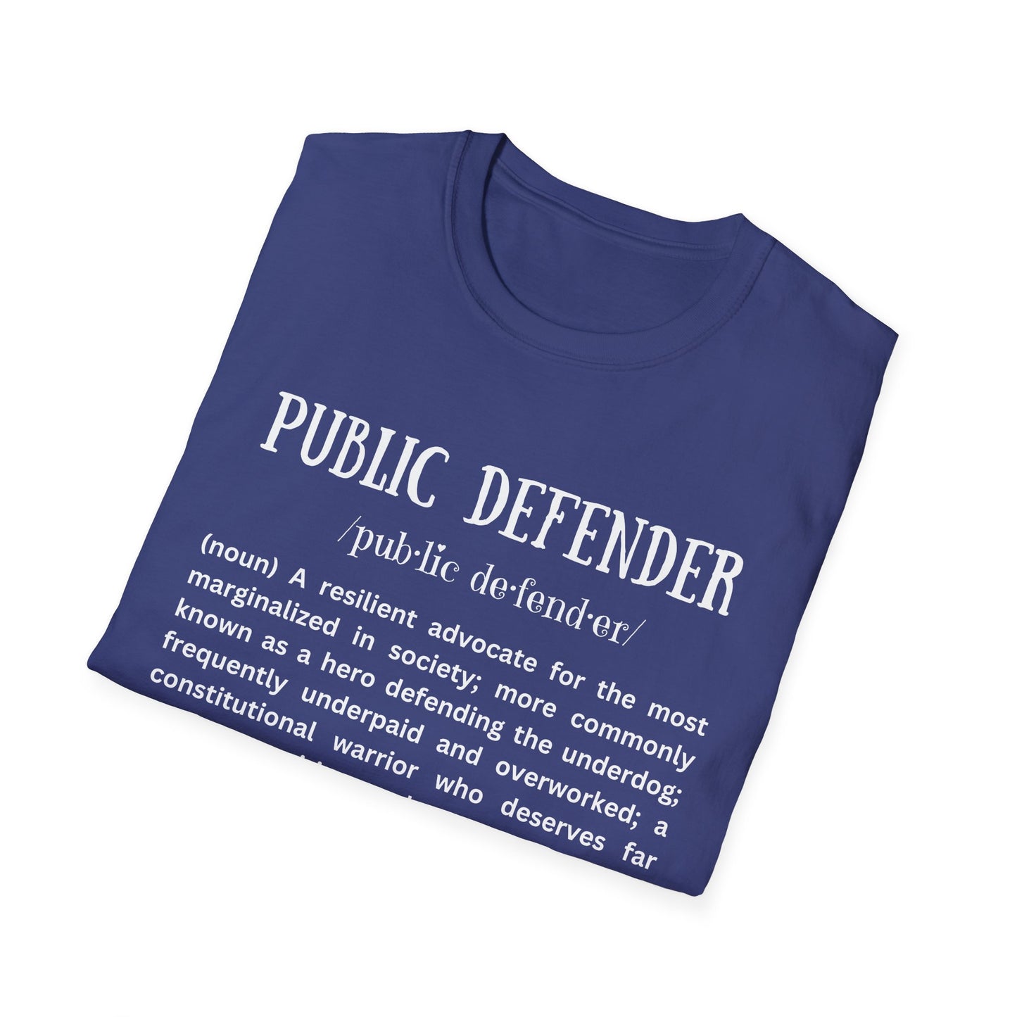 Definition of Public Defender - Unisex T-Shirt
