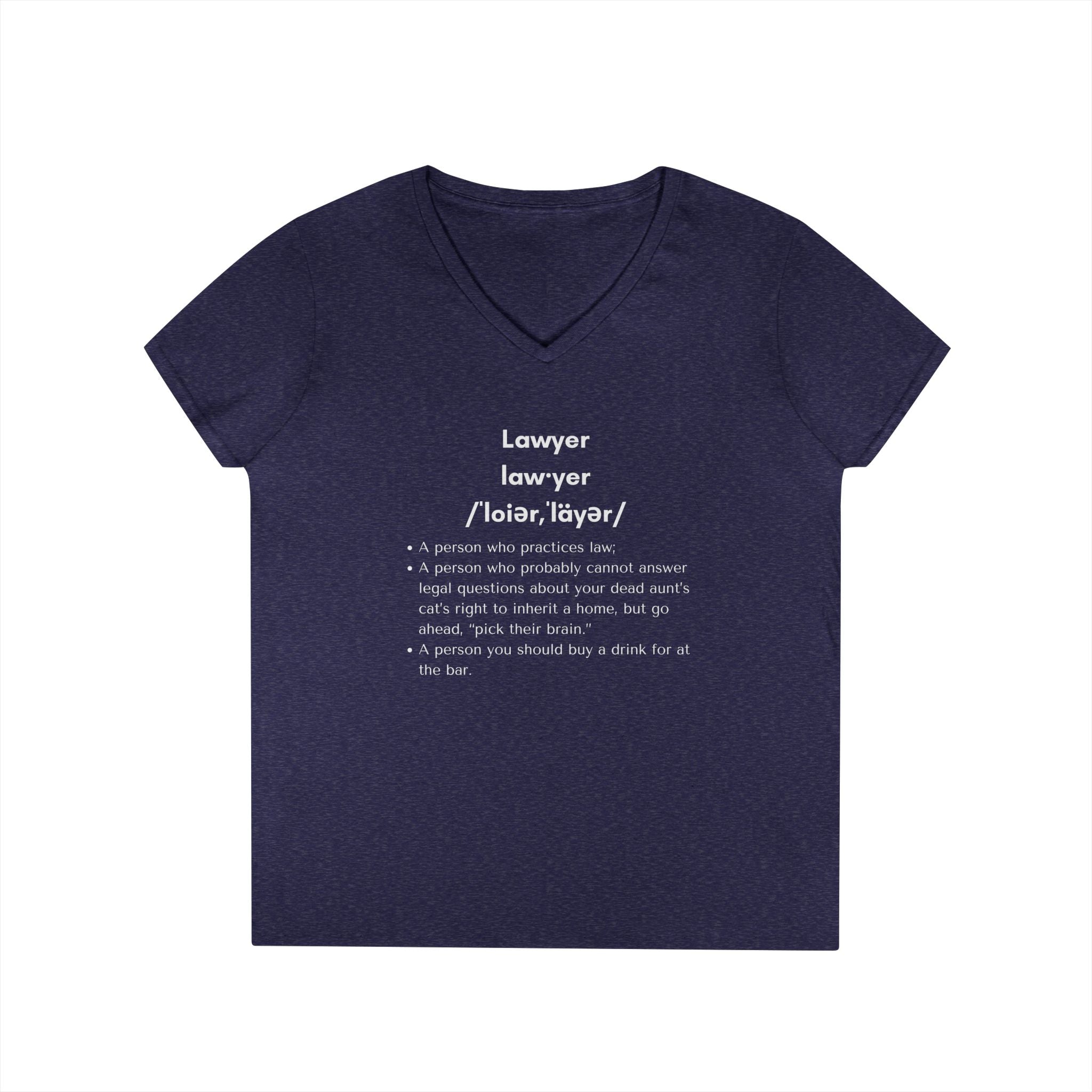 Definition of Lawyer - Ladies' V-Neck T-Shirt